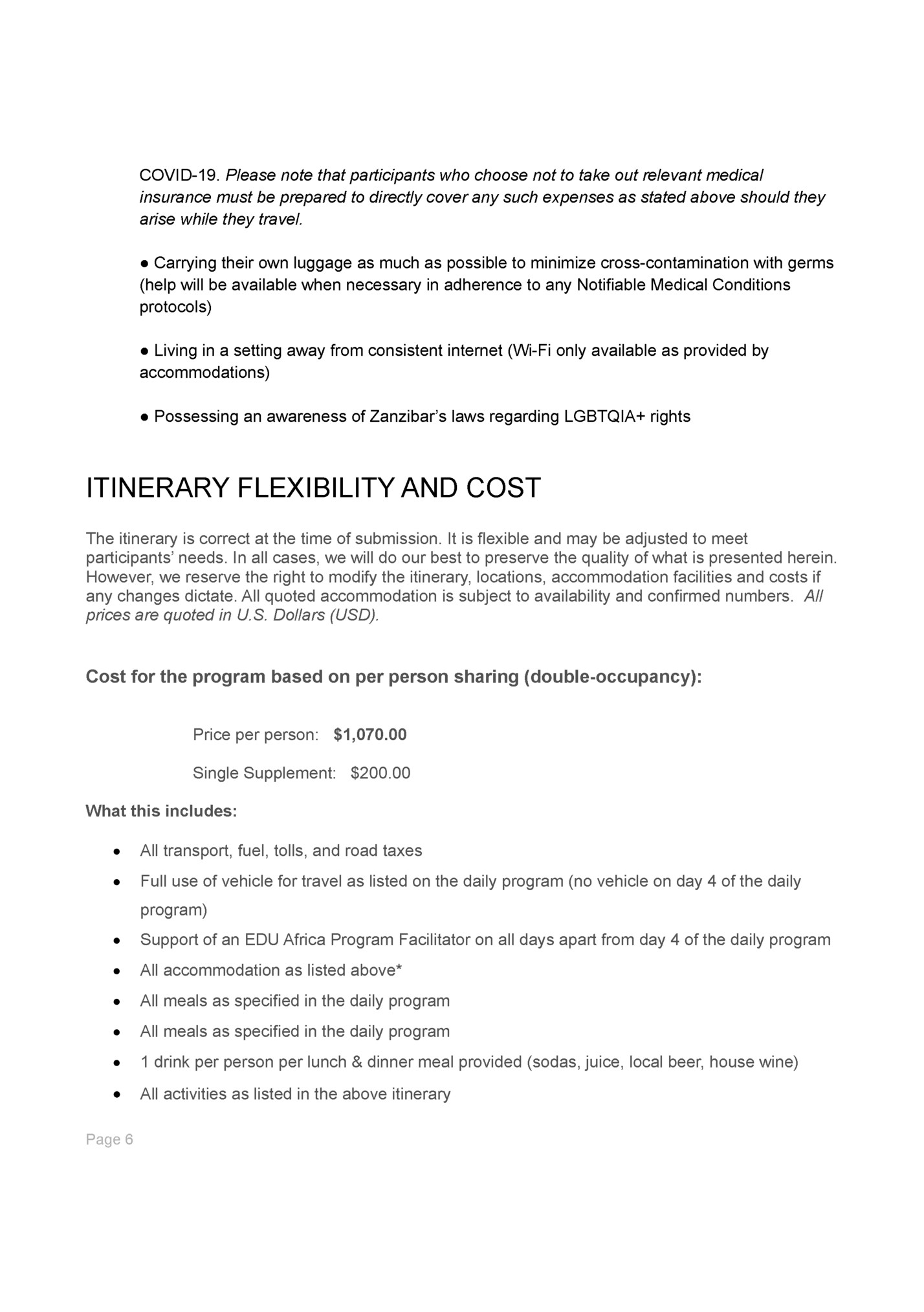 COVID-19. Please note that participants who choose not to take out relevant medical