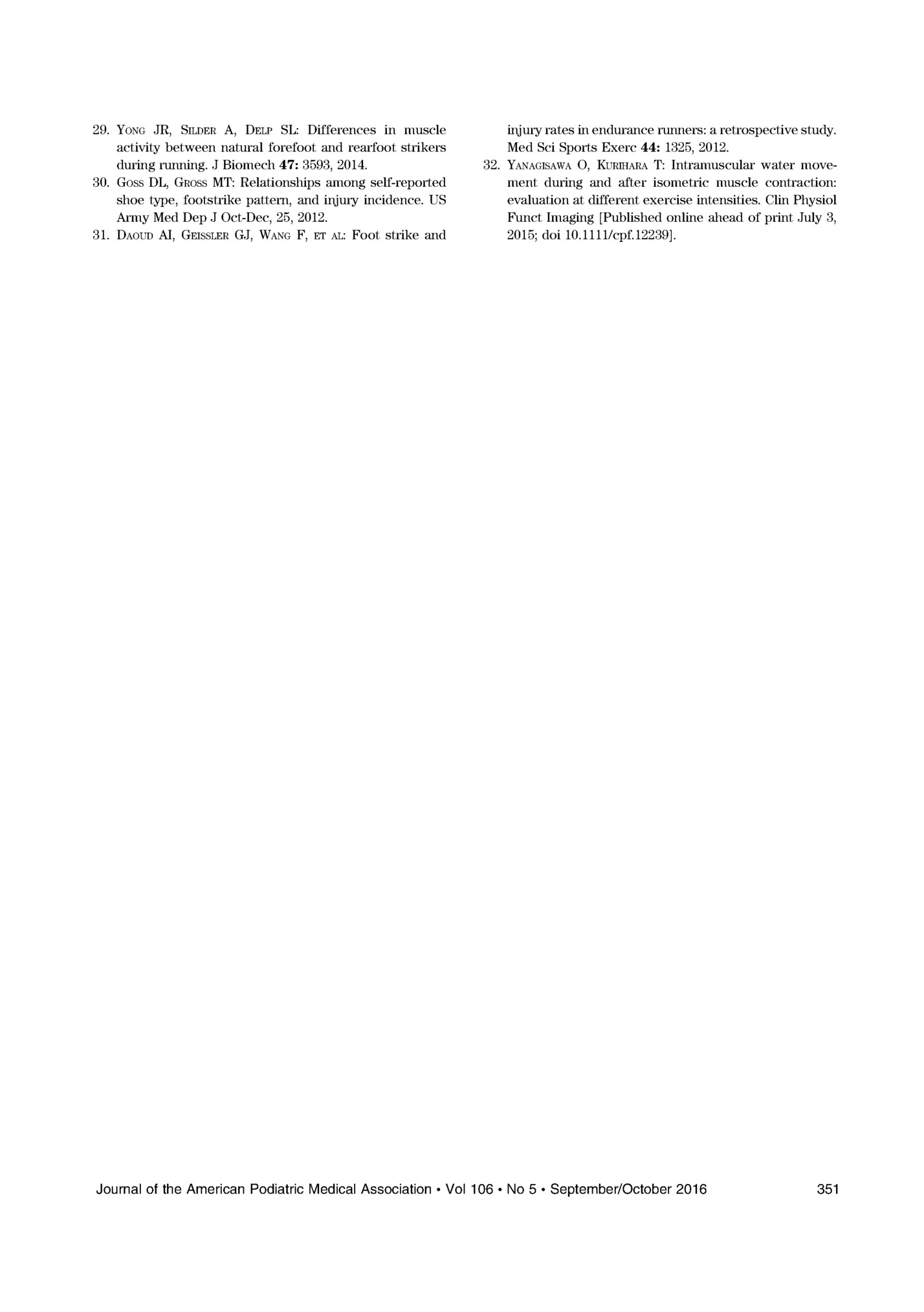 29. YONG JR, SILDER A, DELP SL: Differences in muscle