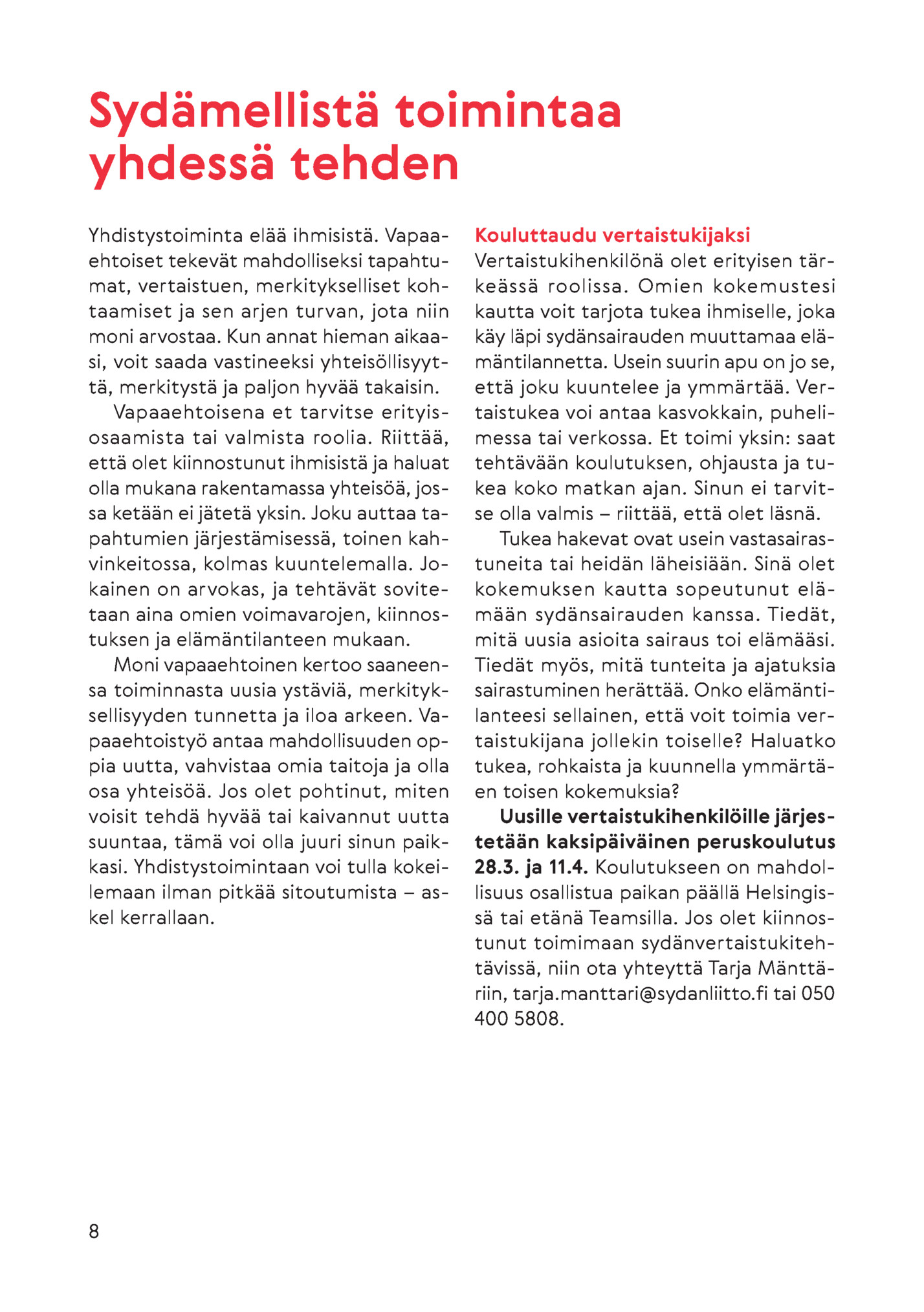 Sydämellistä toimintaa Sydämellistä toimintaa