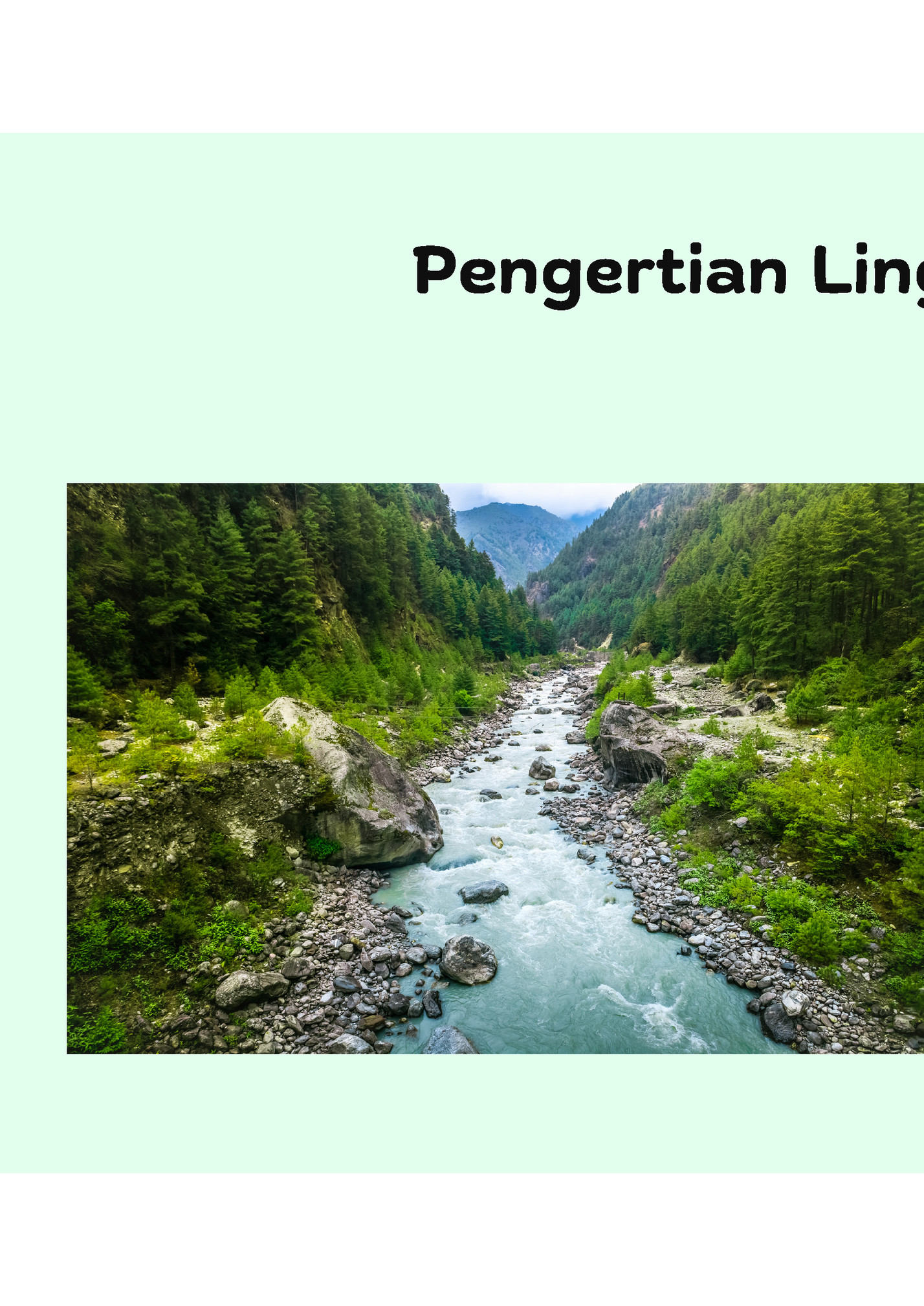 Pengertian Lingkungan Hidup