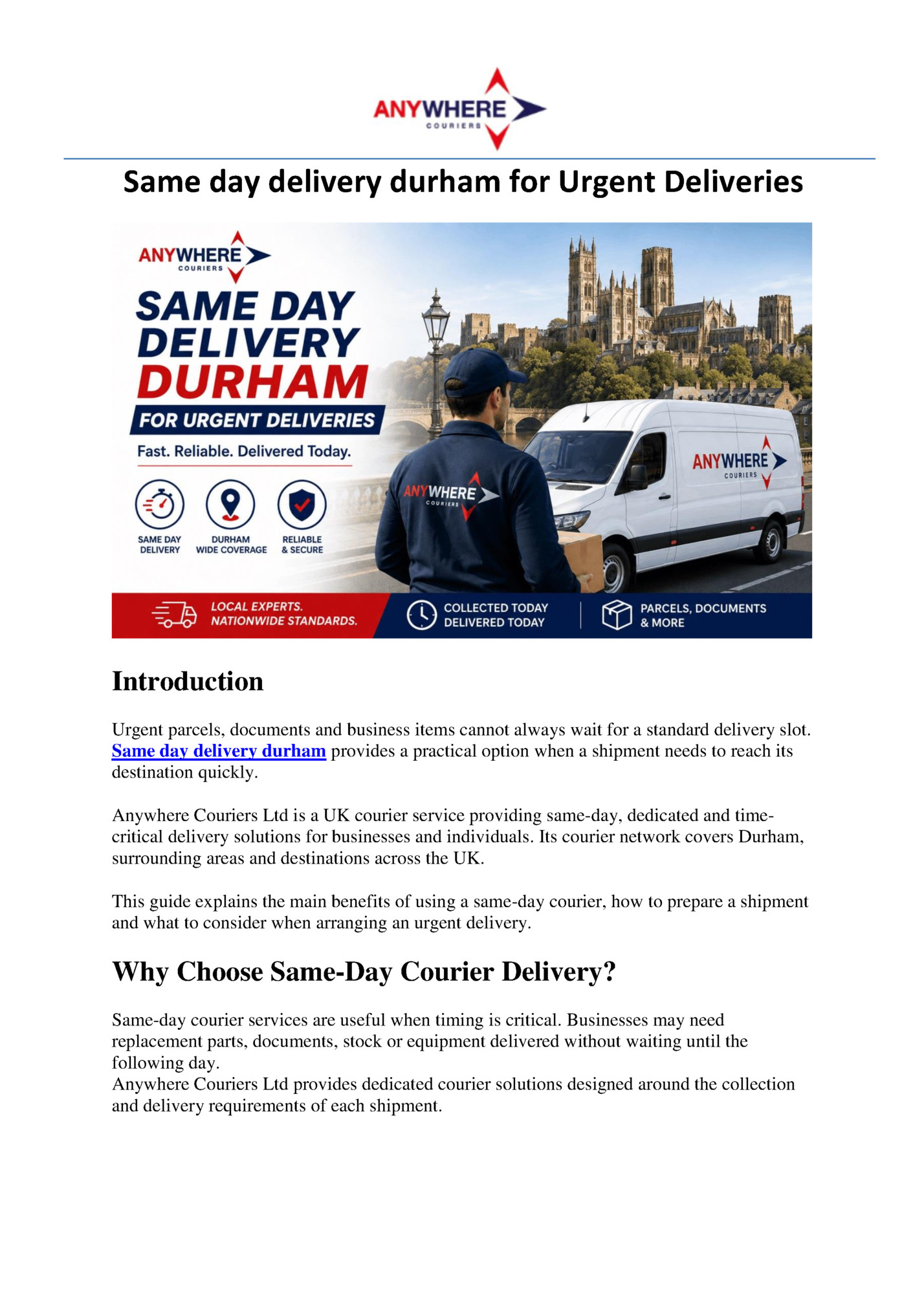 Same day delivery durham for Urgent Deliveries