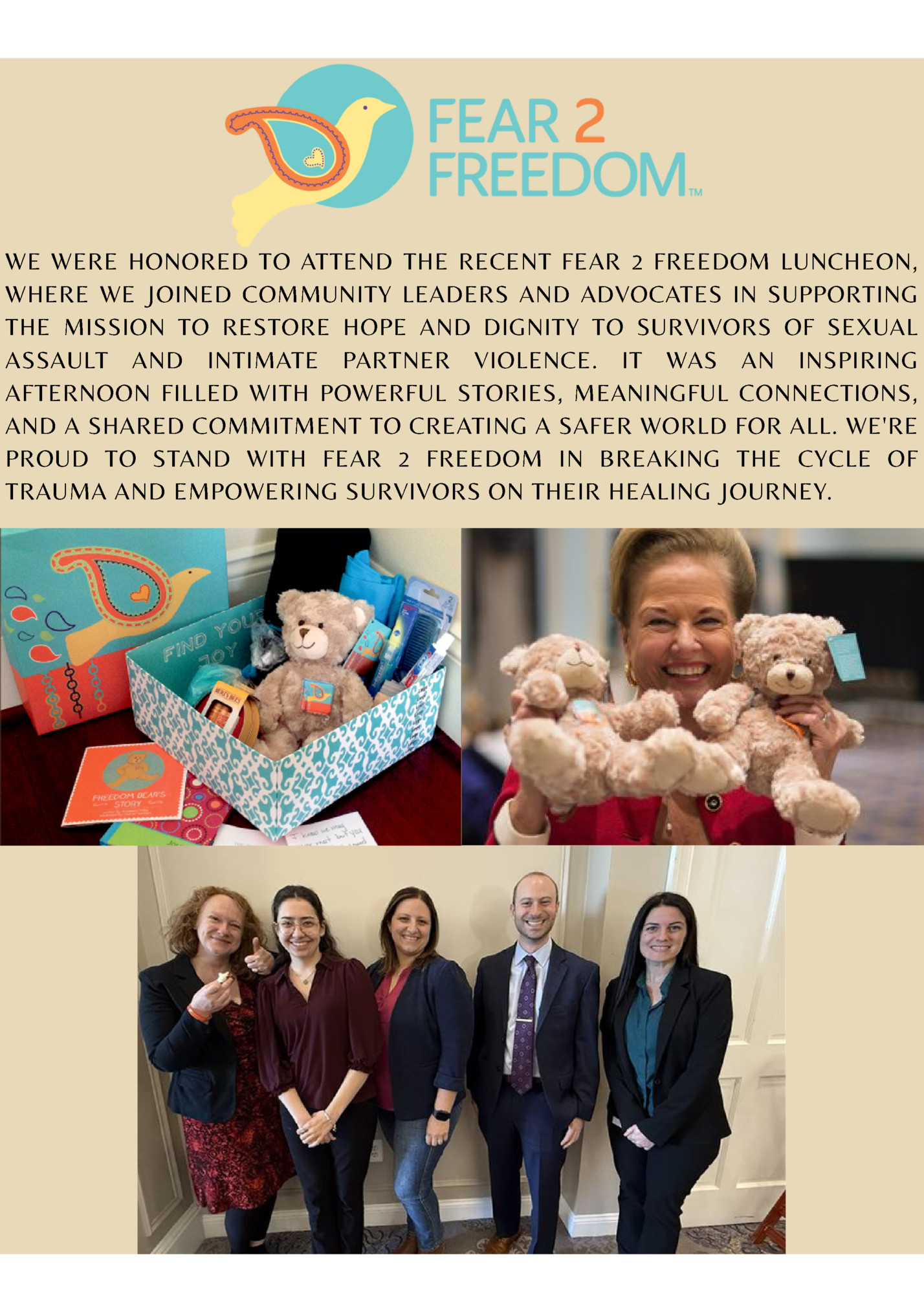 WE WERE HONORED TO ATTEND THE RECENT FEAR 2 FREEDOM LUNCHEON,