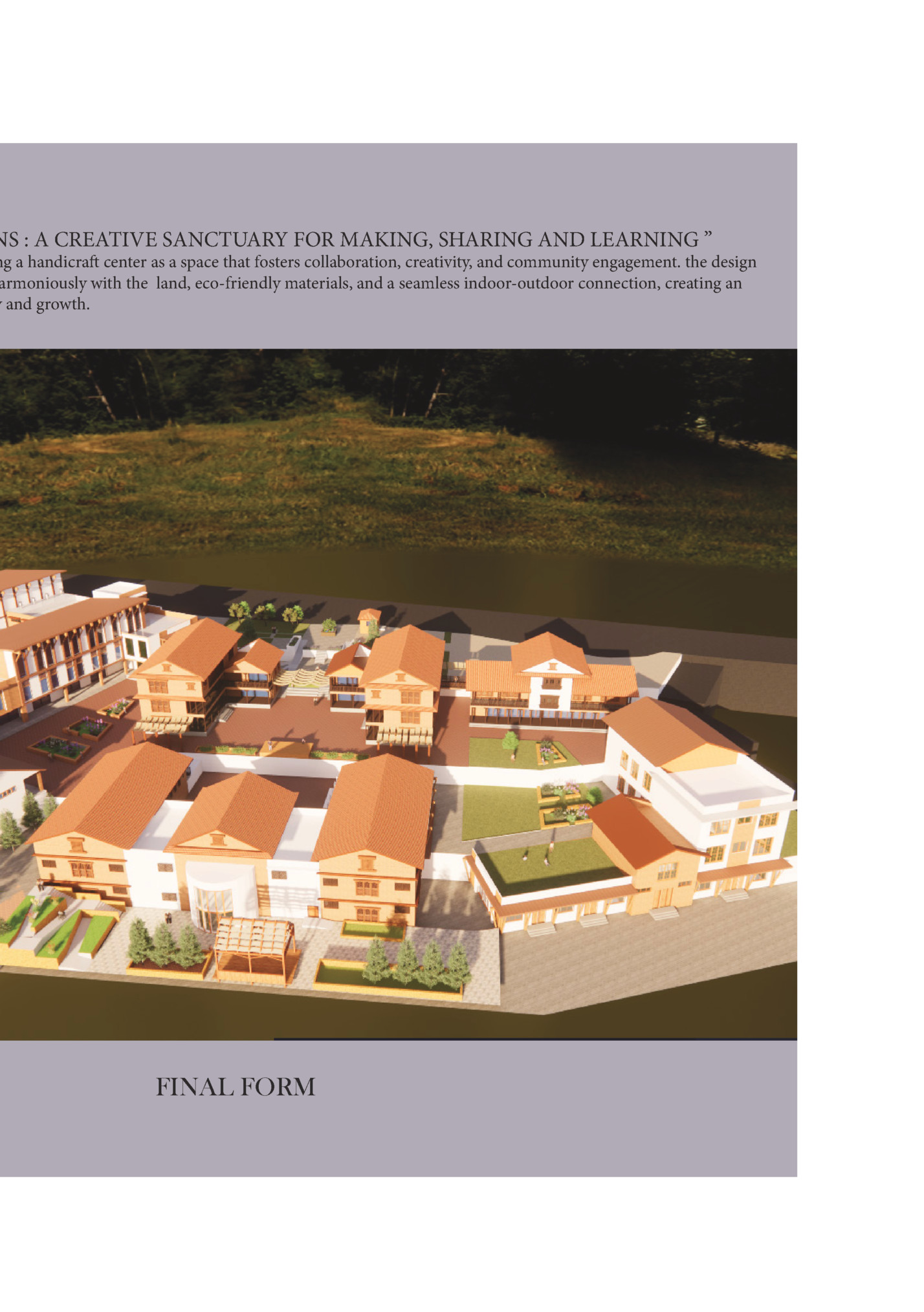 NS : A CREATIVE SANCTUARY FOR MAKING, SHARING AND LEARNING ”