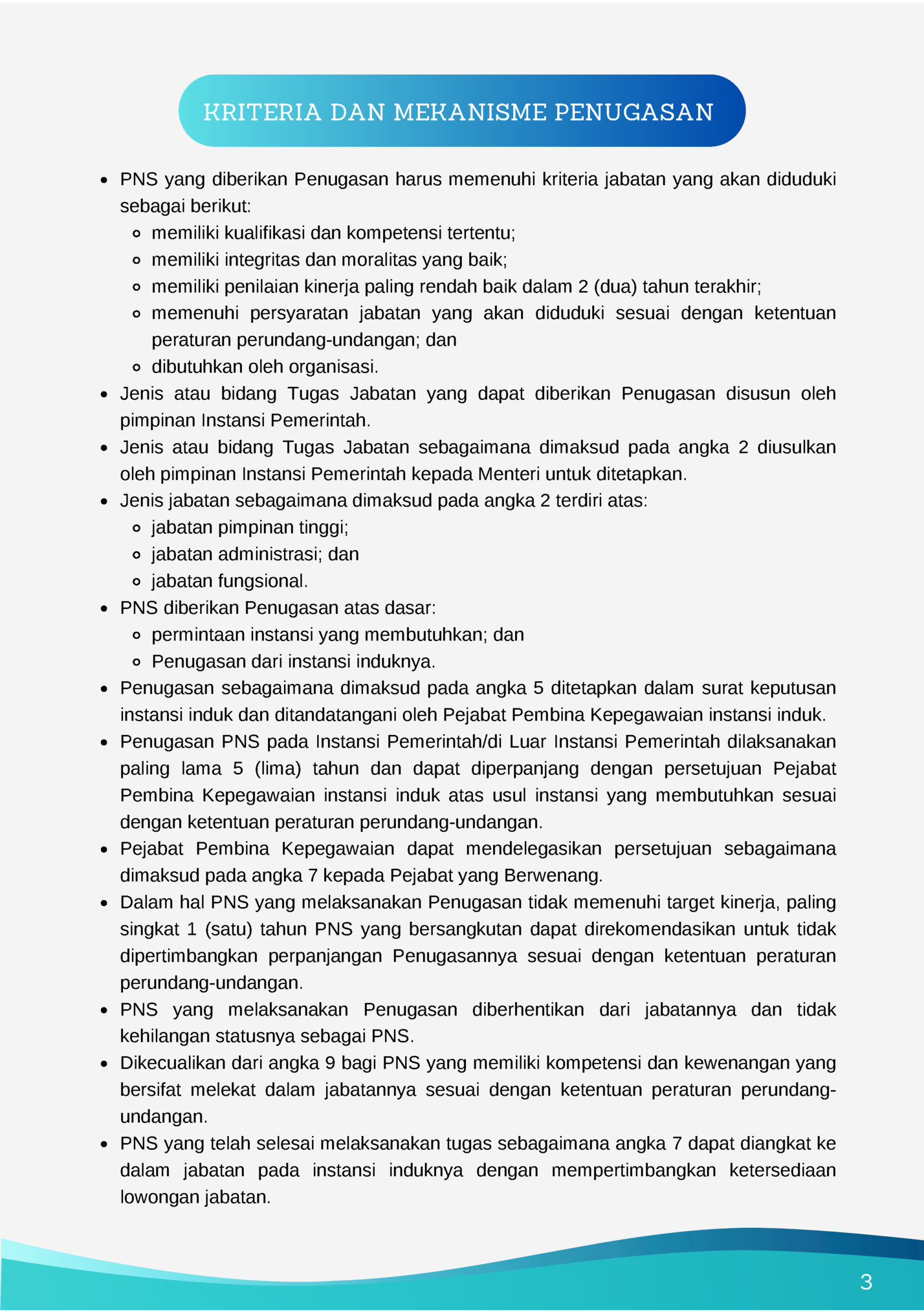 KRITERIA DAN MEKANISME PENUGASAN