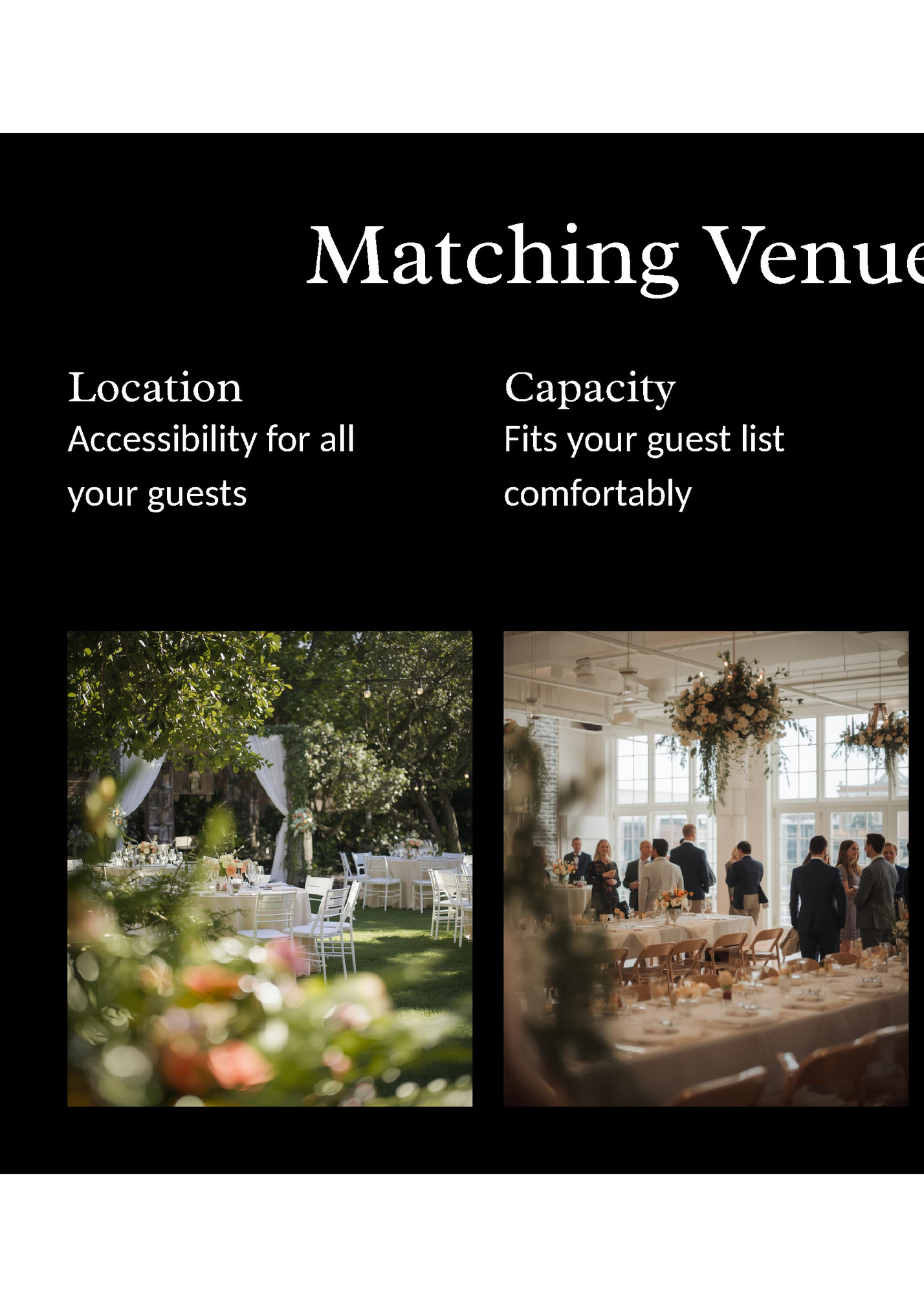 Matching Venue Vibe to Theme Matching Venue Vibe to Theme