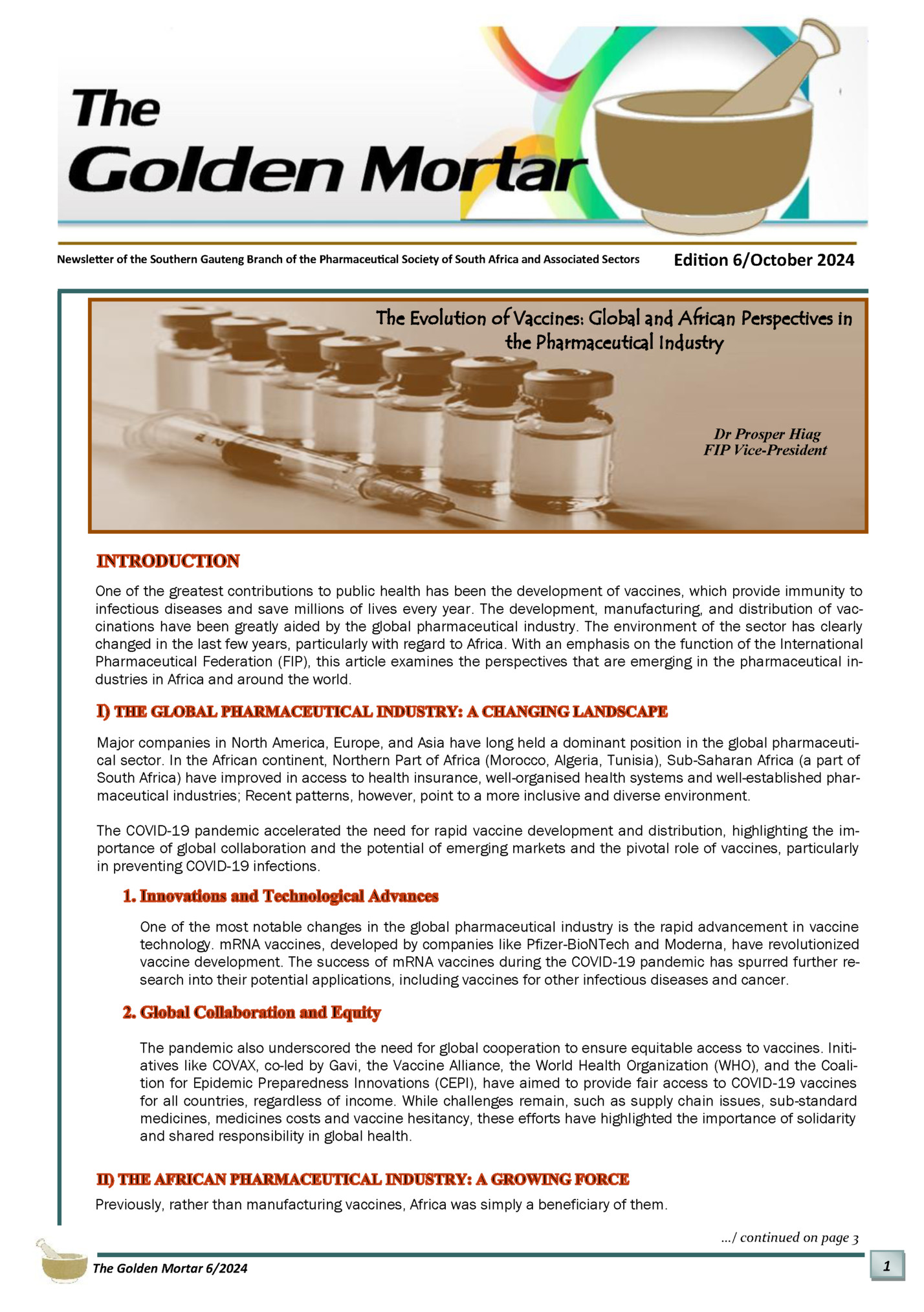 Newsletter of the Southern Gauteng Branch of the Pharmaceutical Society of South Africa and Associated Sectors