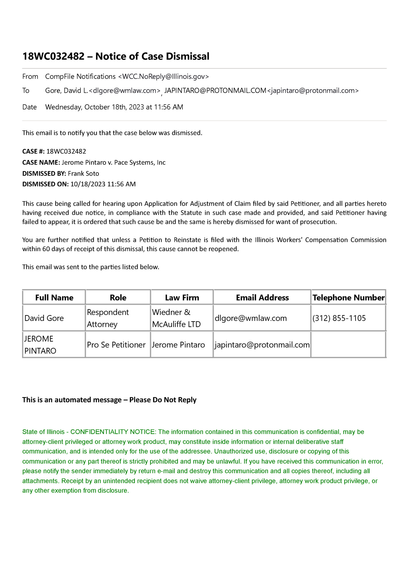 18WC032482 – Notice of Case Dismissal 18WC032482 – Notice of Case Dismissal