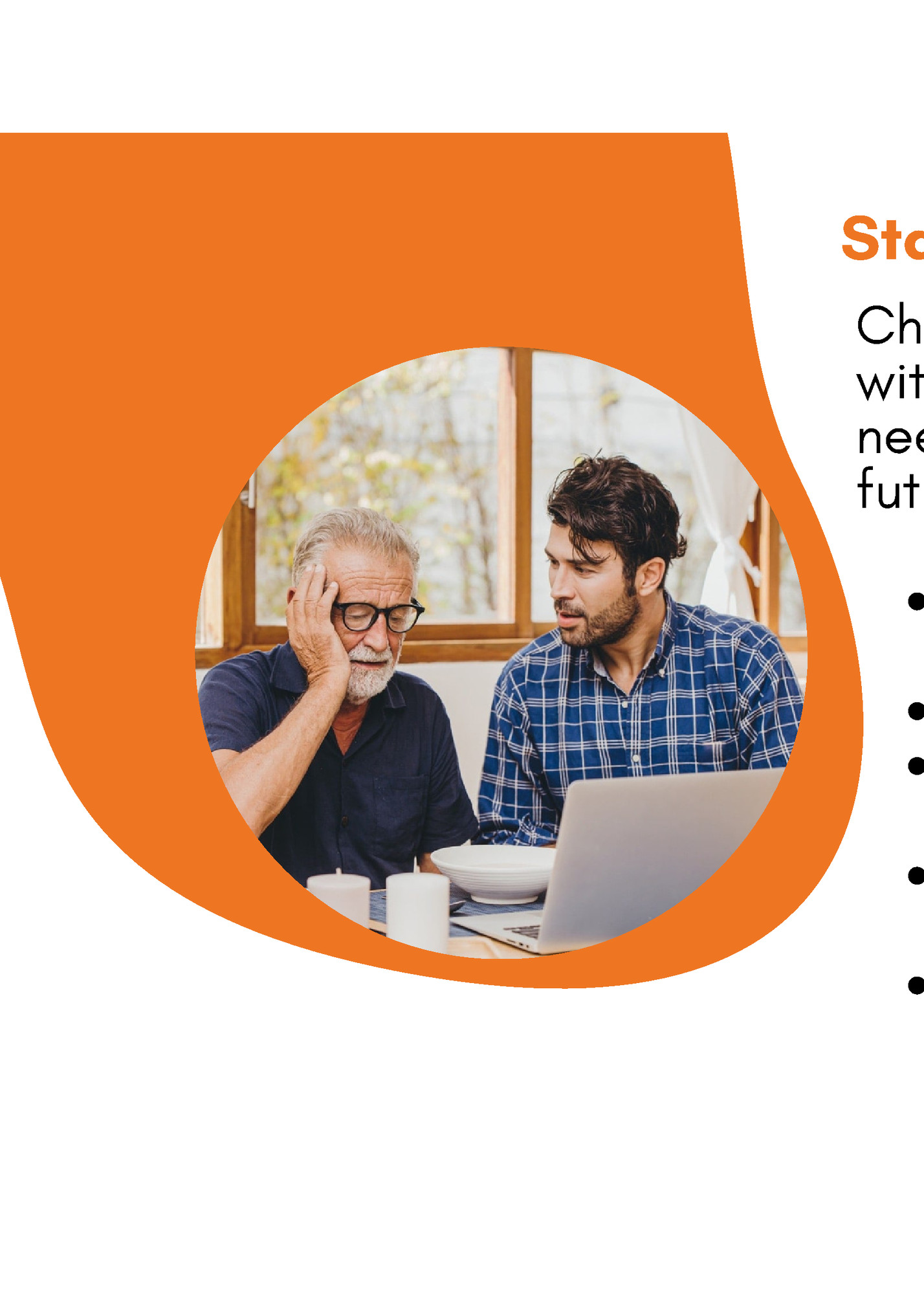 Start With Your Senior’s Needs Start With Your Senior’s Needs