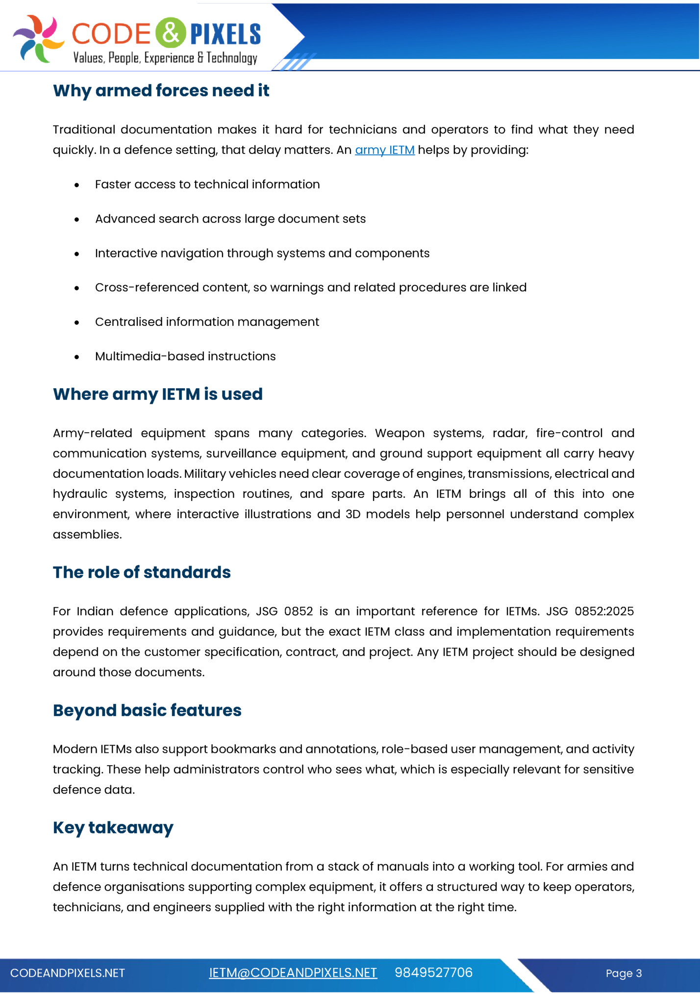 Why armed forces need it Why armed forces need it