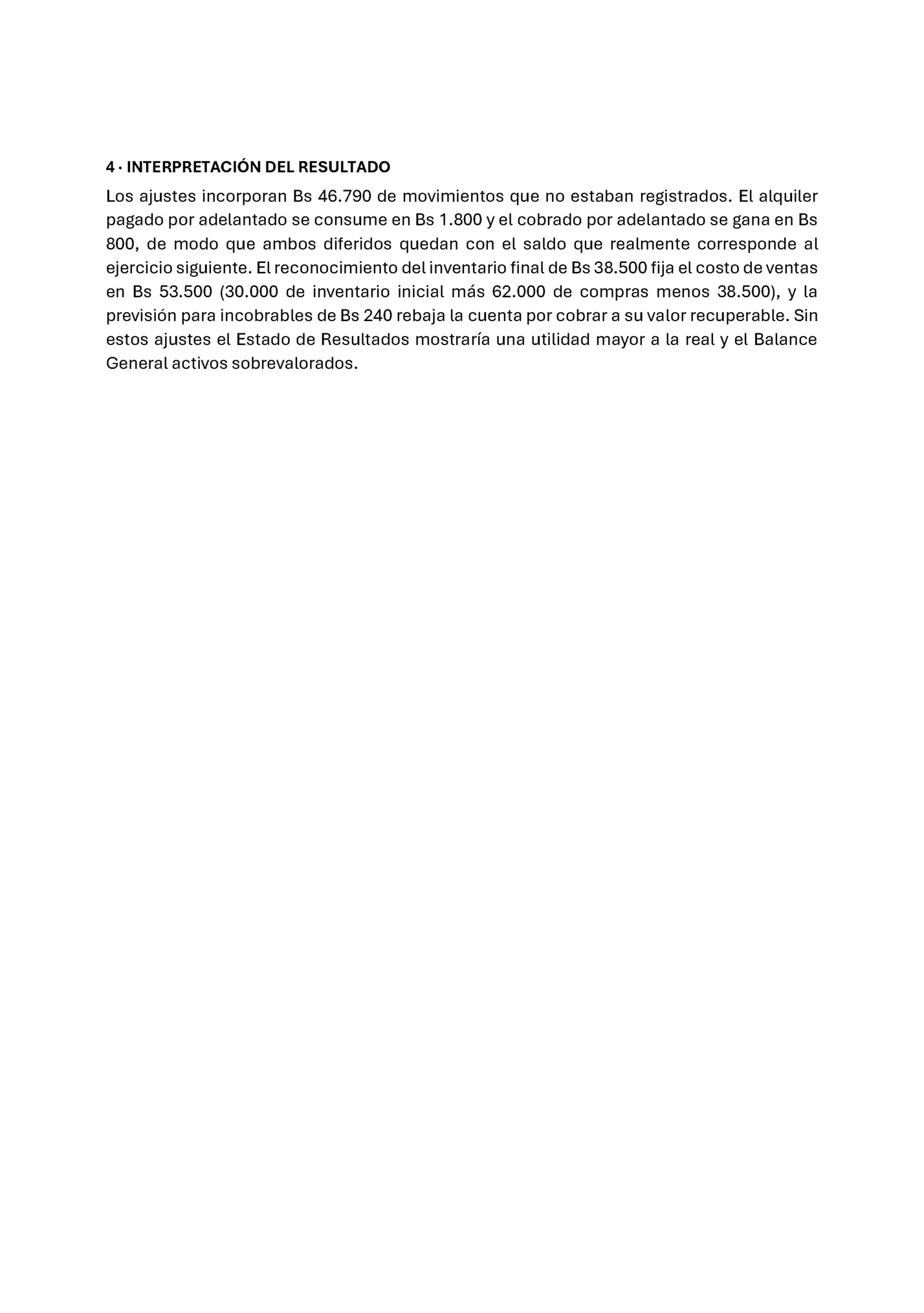 4 · INTERPRETACIÓN DEL RESULTADO