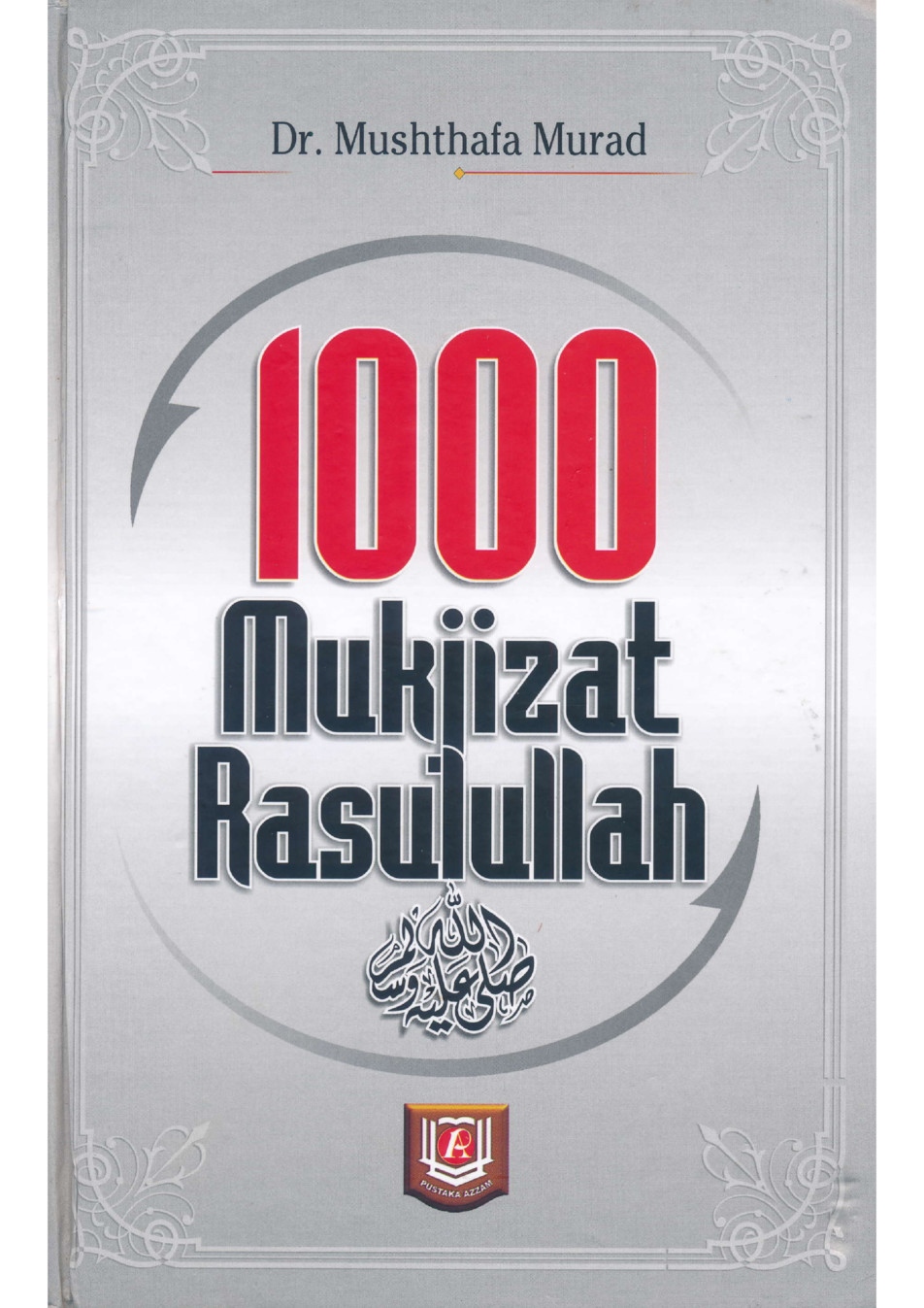 Mukjizat Rasulullah