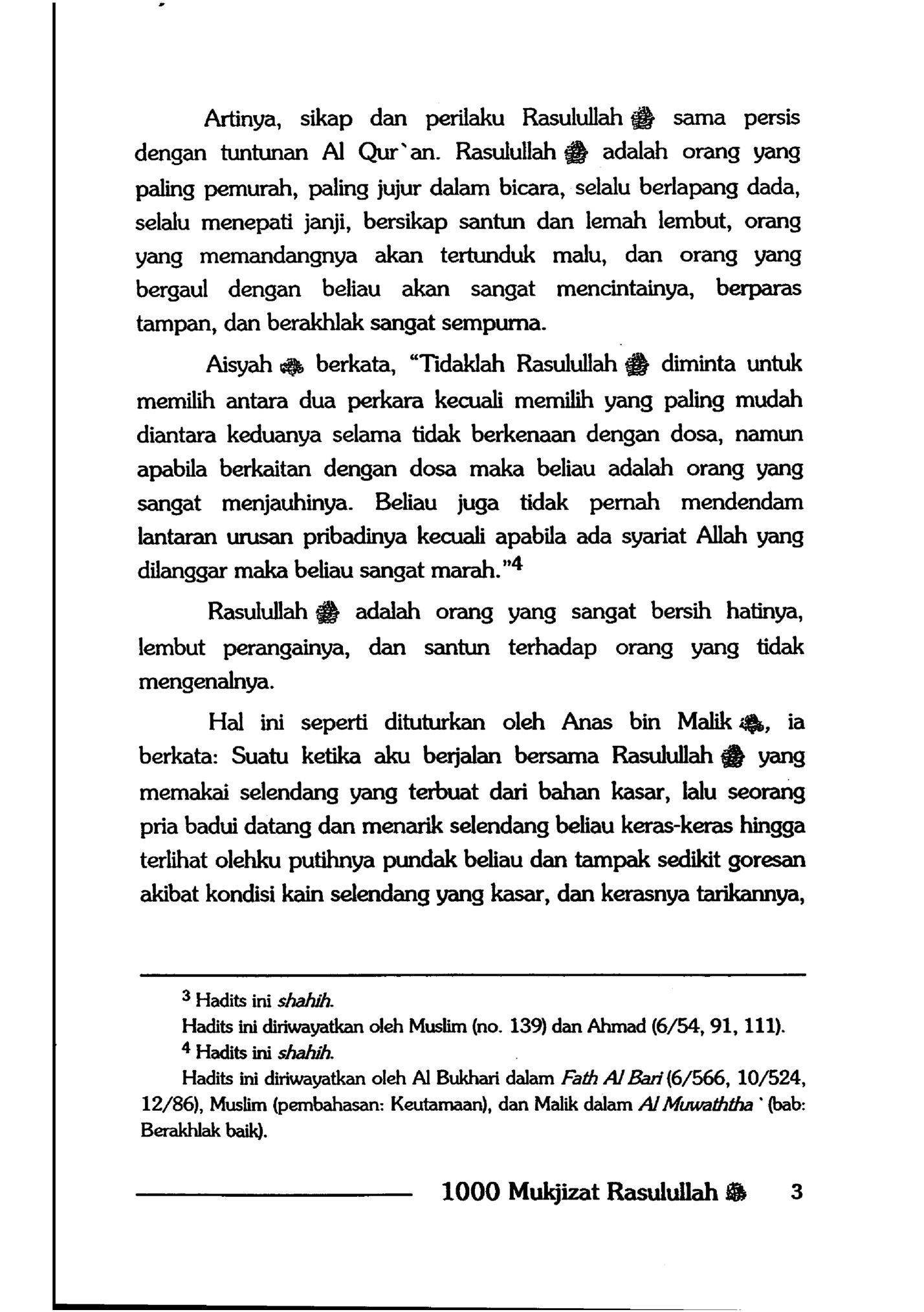 Artinya, sikap dan perilaku Rasulullah S sarna persis Artinya, sikap dan perilaku Rasulullah S sarna persis