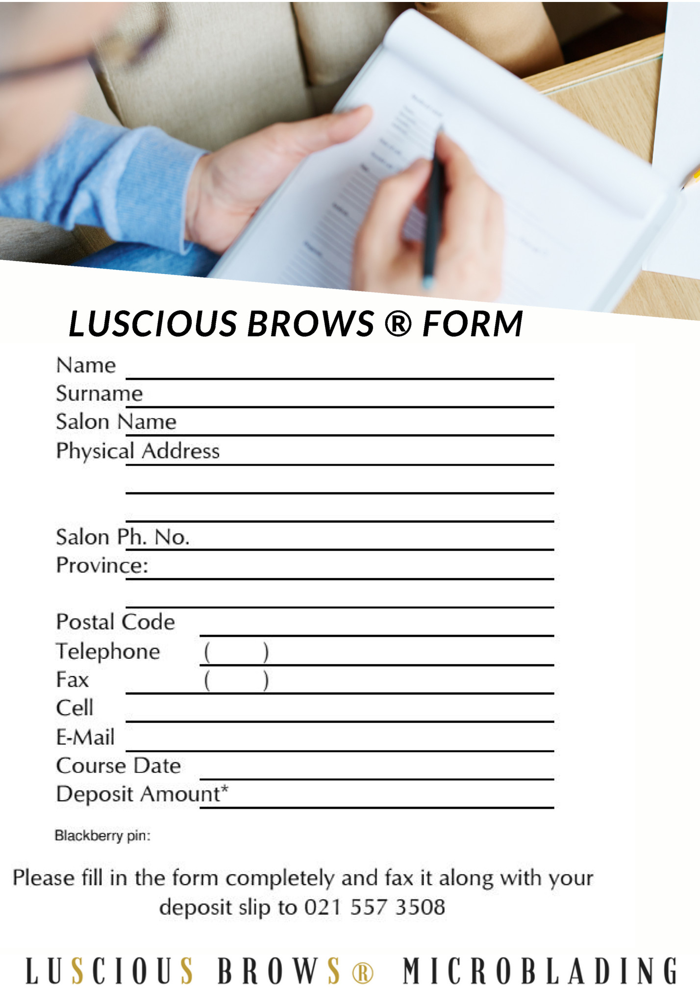 LUSCIOUS BROWS ® FORM