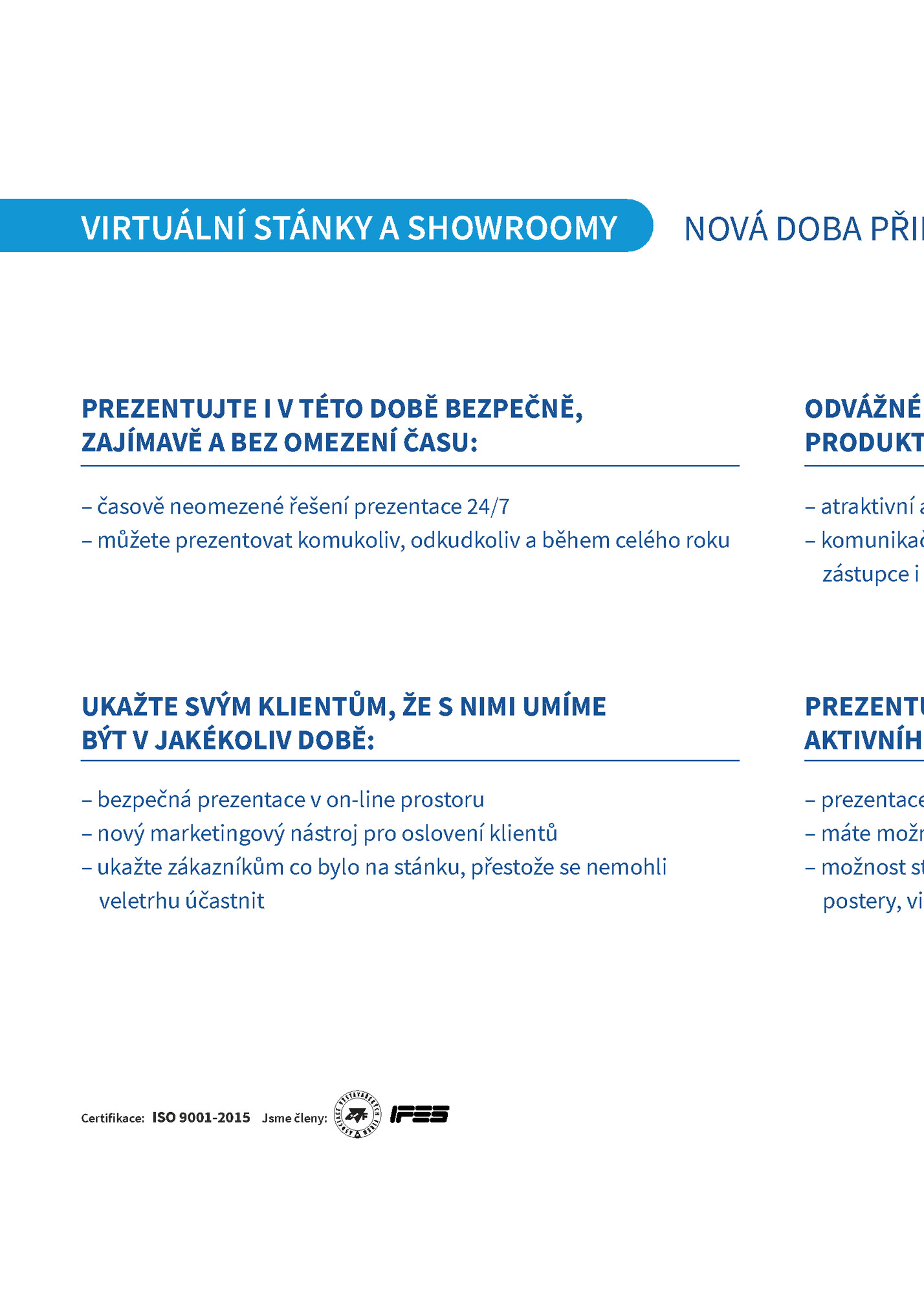 VIRTUÁLNÍ STÁNKY A SHOWROOMY VIRTUÁLNÍ STÁNKY A SHOWROOMY