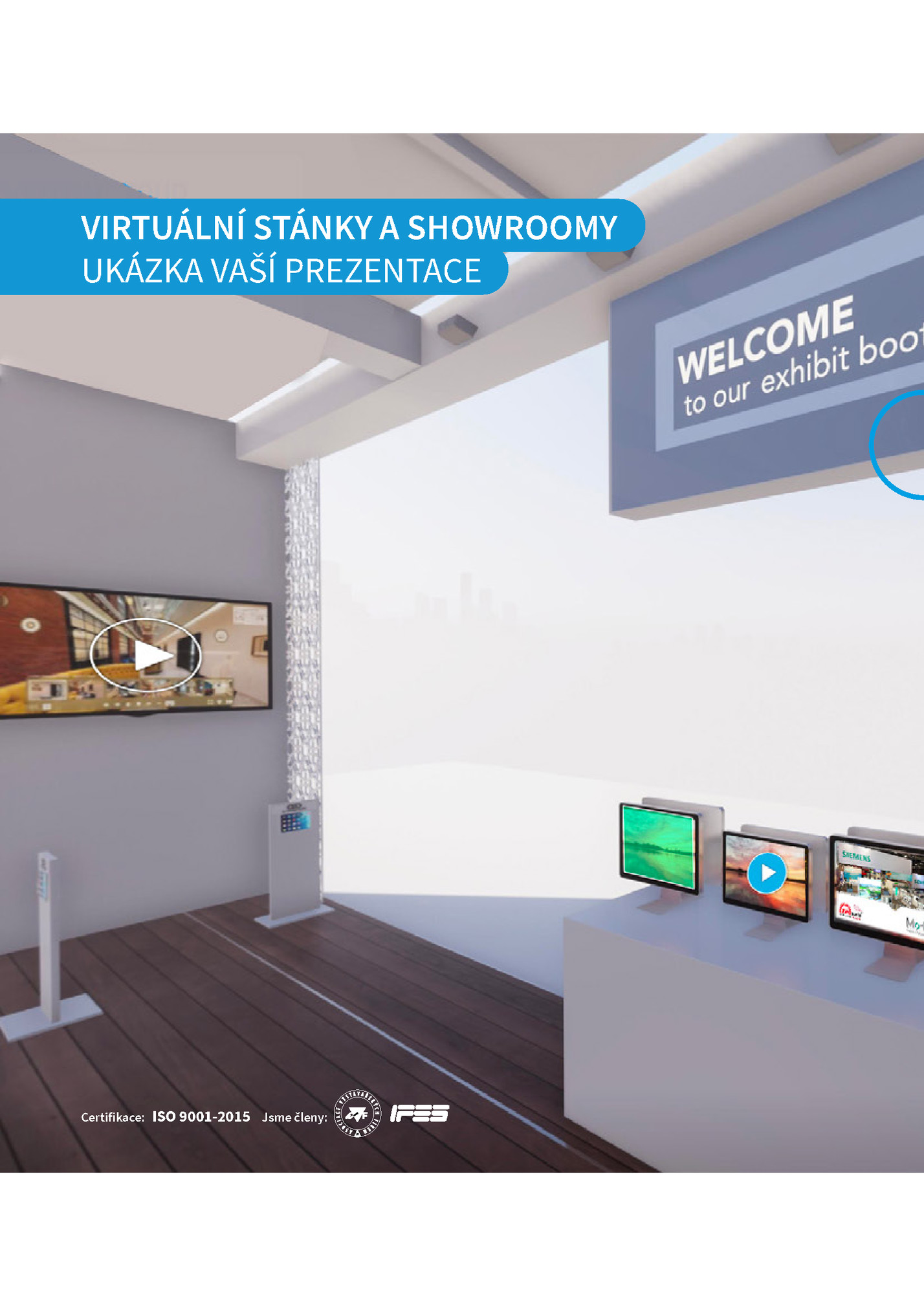 VIRTUÁLNÍ STÁNKY A SHOWROOMY VIRTUÁLNÍ STÁNKY A SHOWROOMY