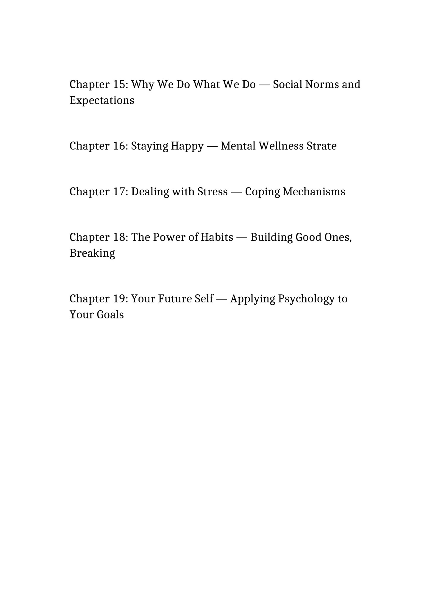 Chapter 15: Why We Do What We Do — Social Norms and