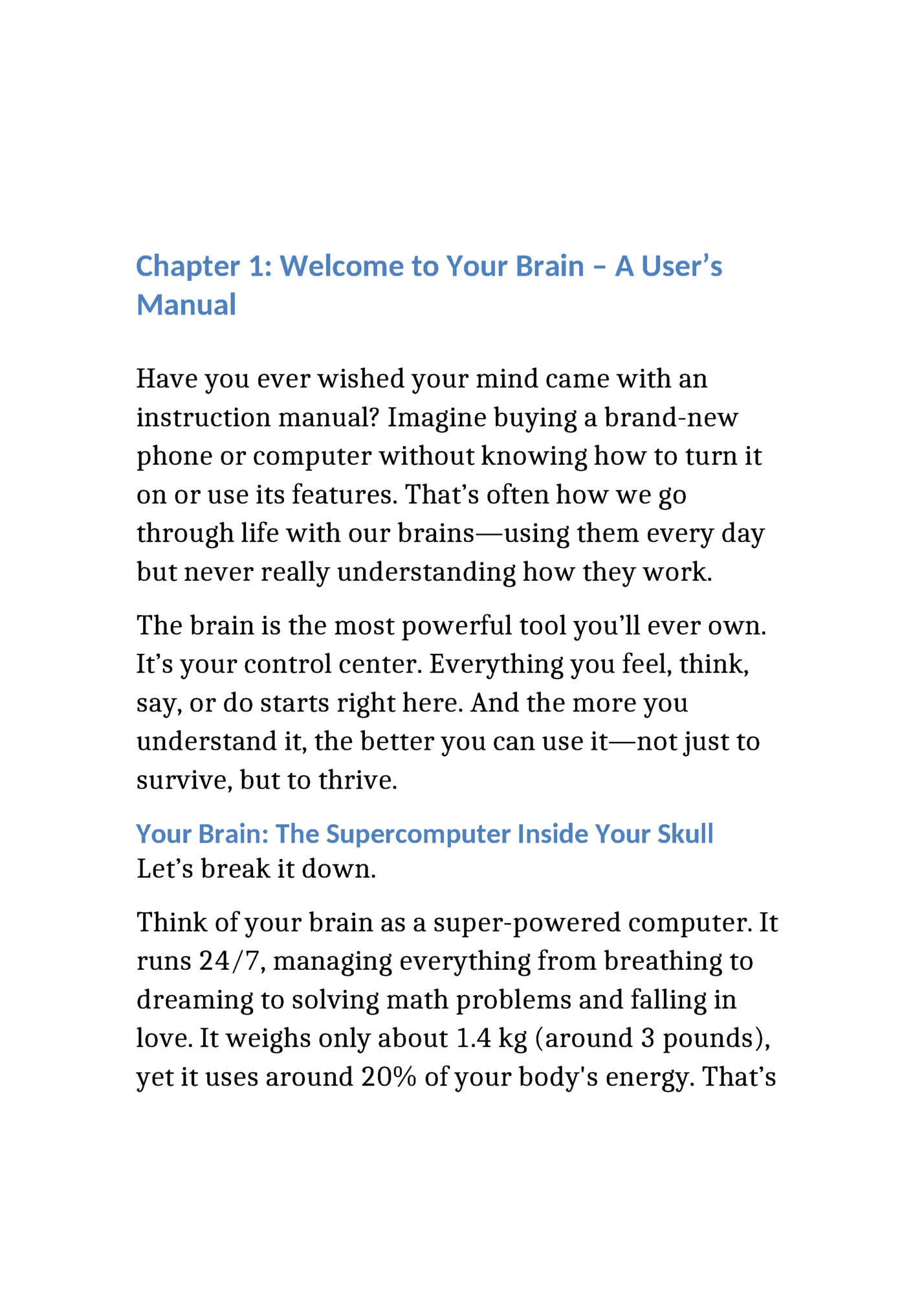 Chapter 1: Welcome to Your Brain – A User’s