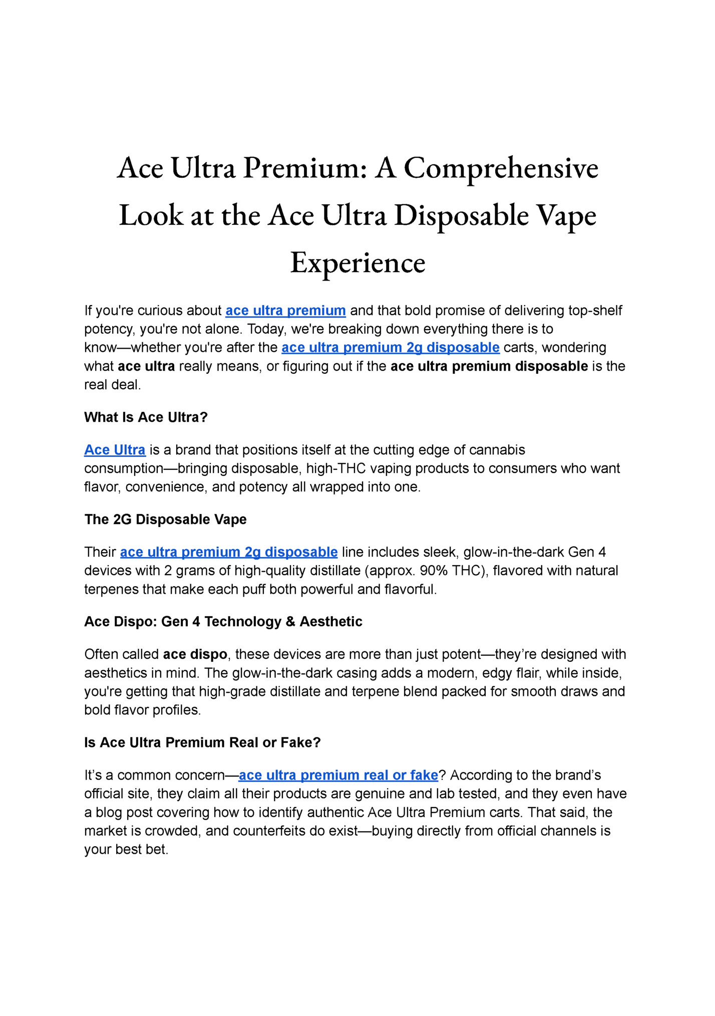 Ace Ultra Premium: A Comprehensive