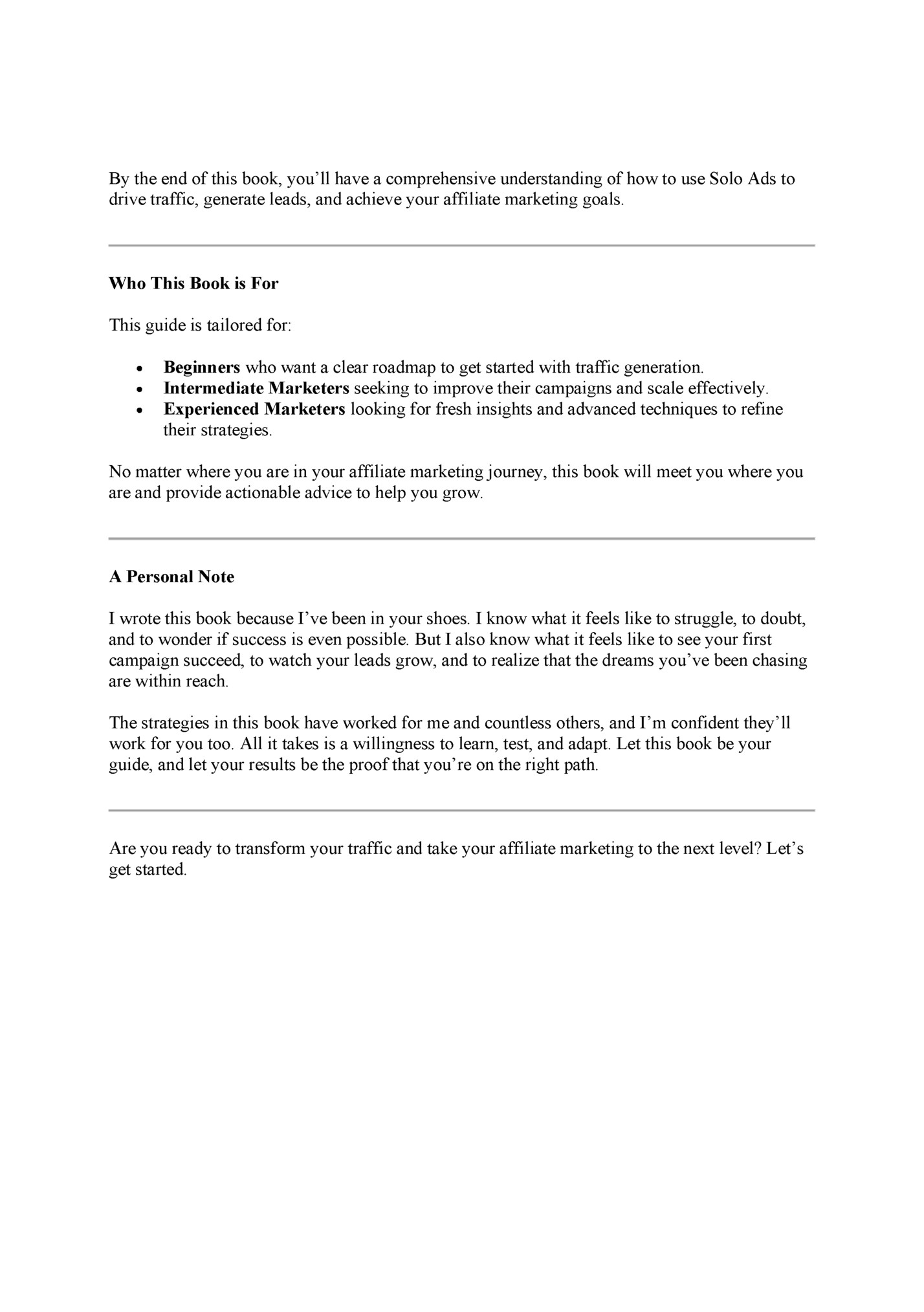By the end of this book, you’ll have a comprehensive understanding of how to use Solo Ads to