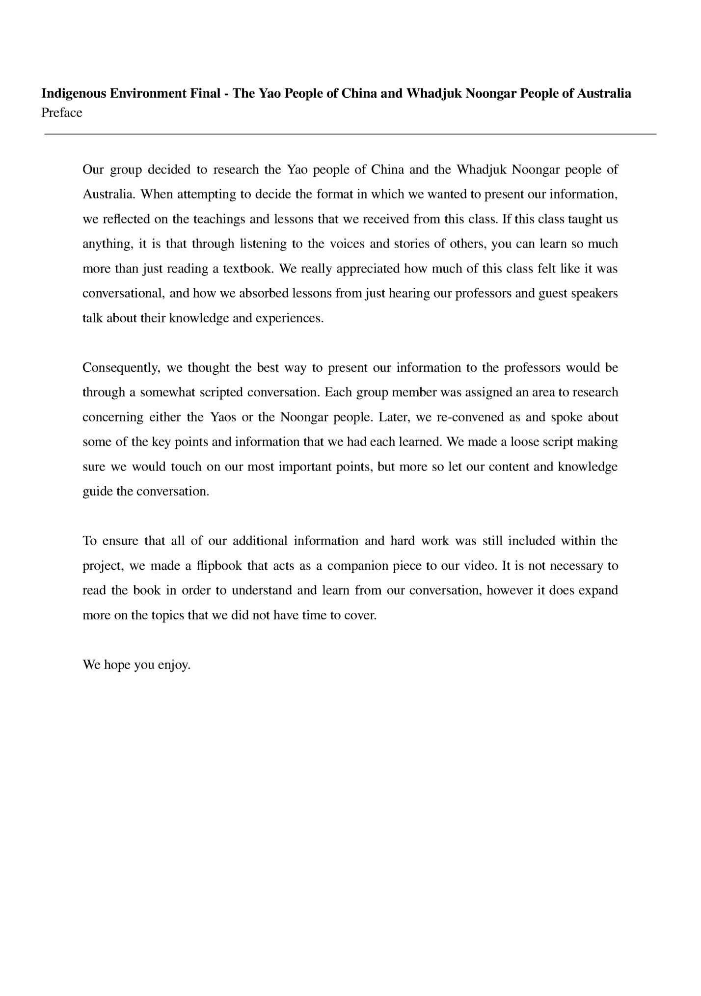 Indigenous Environment Final - The Yao People of China and Whadjuk Noongar People of Australia