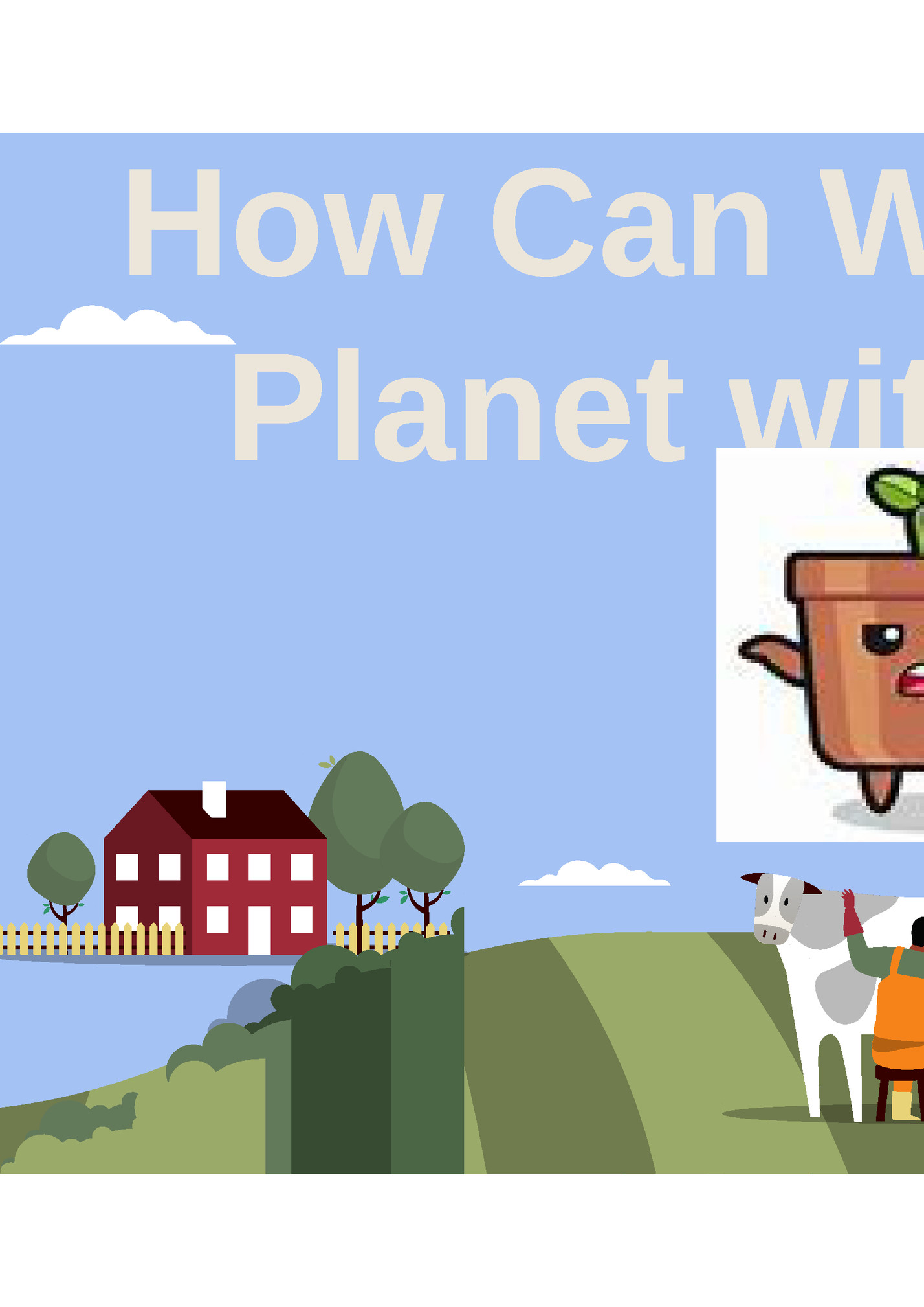 How Can We Help Our