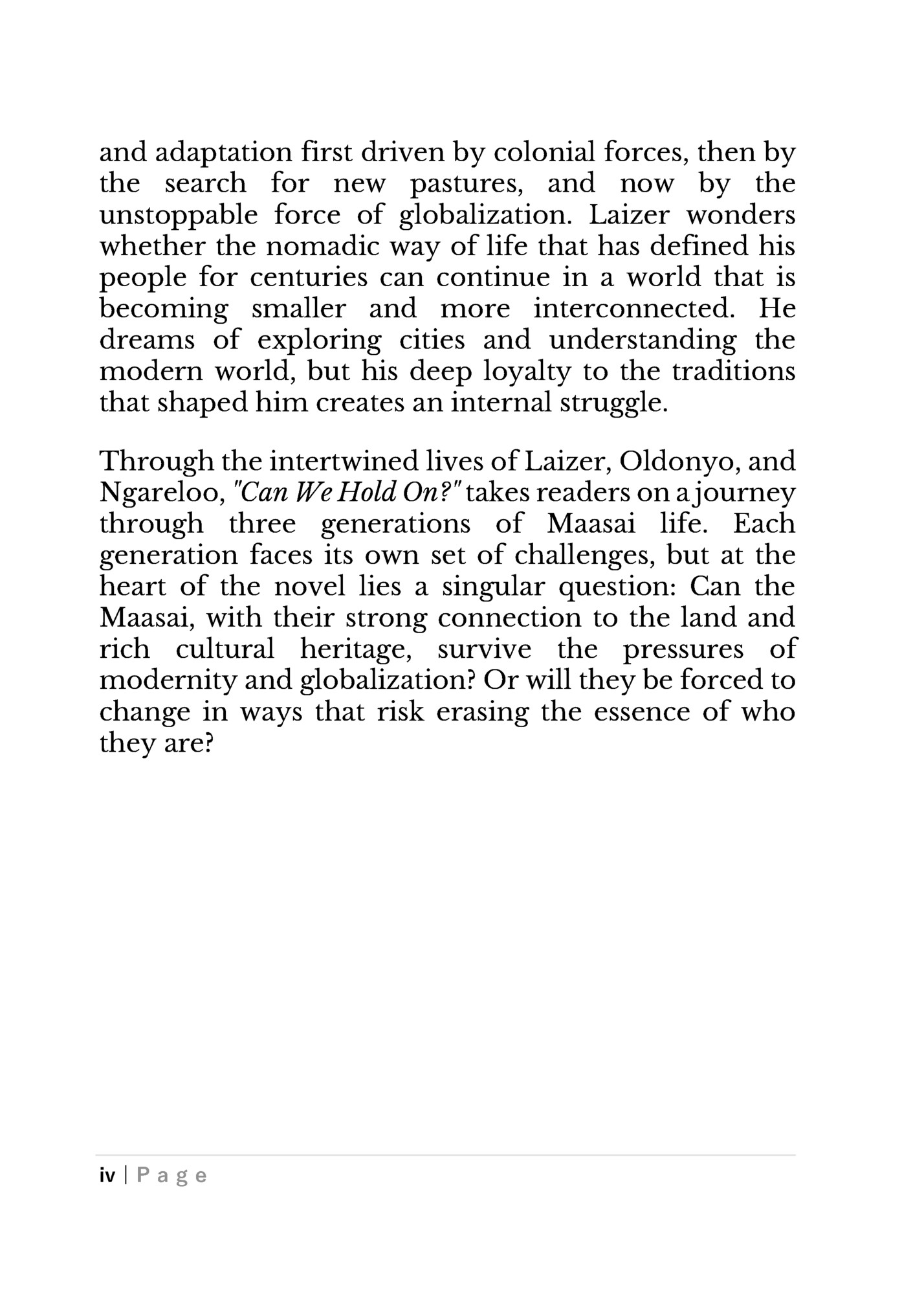 and adaptation first driven by colonial forces, then by