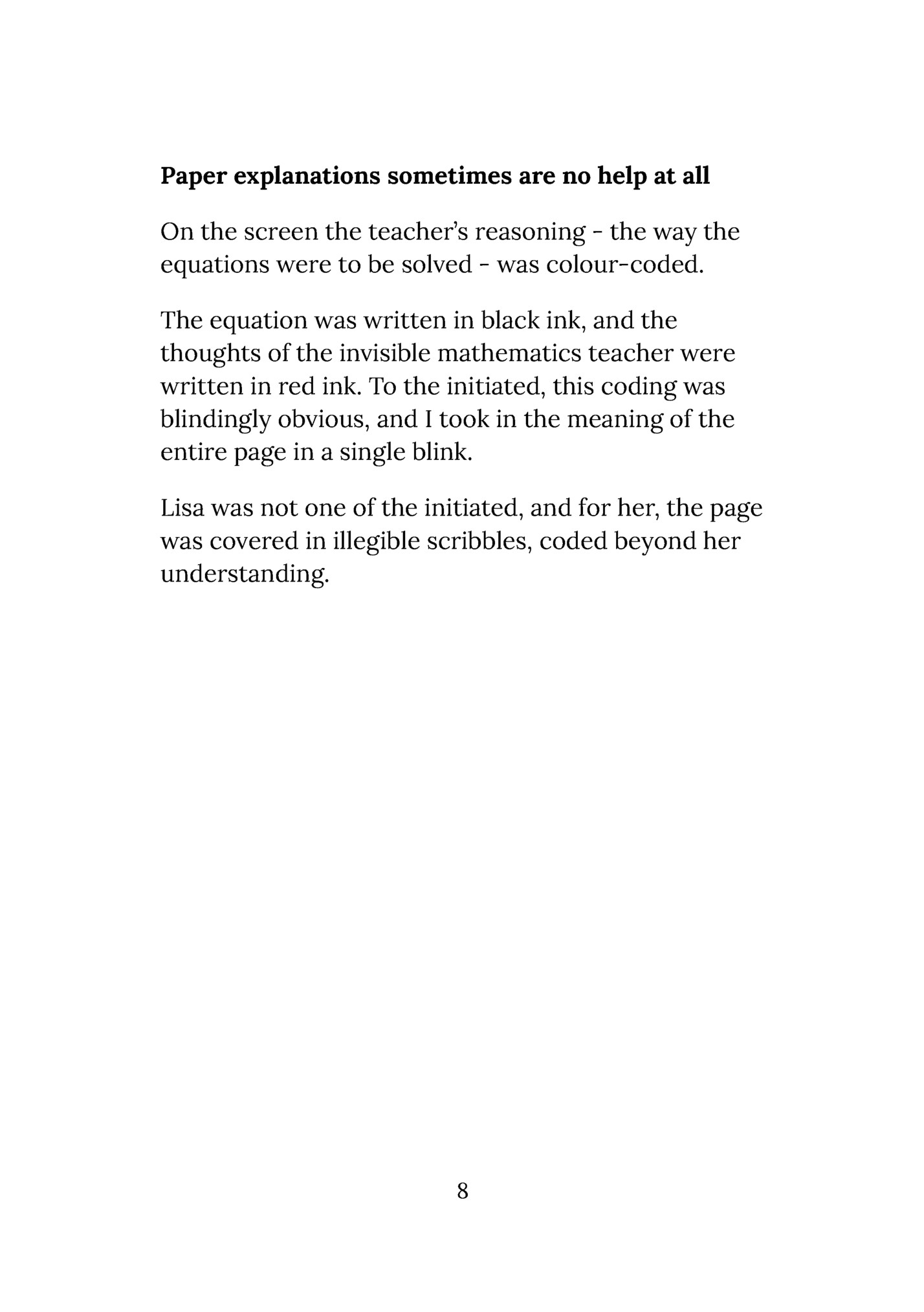 Paper explanations sometimes are no help at all