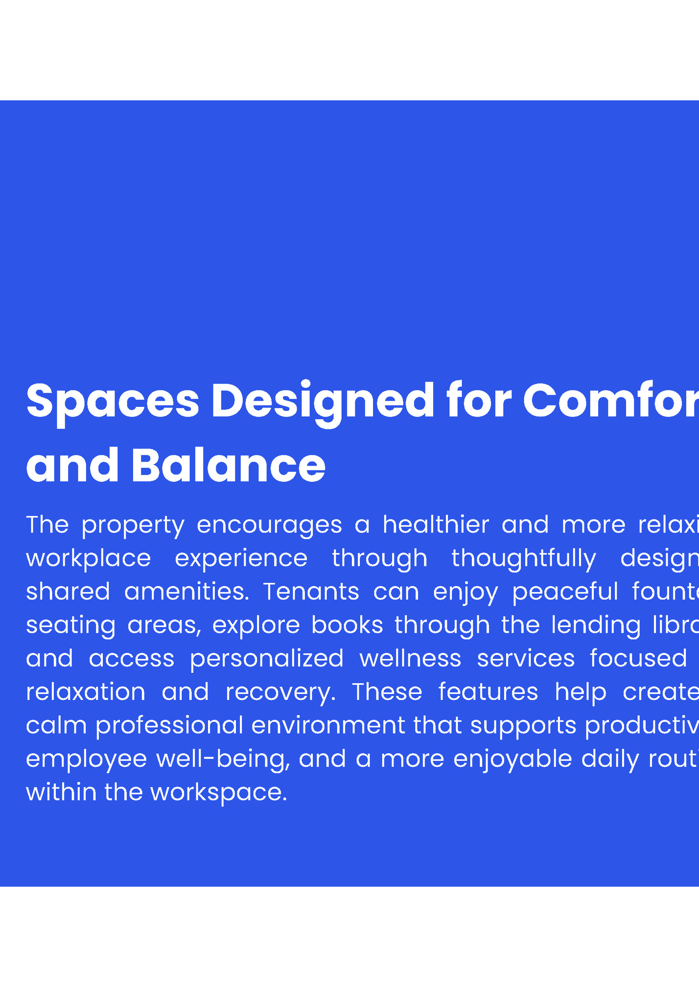 Spaces Designed for Comfort