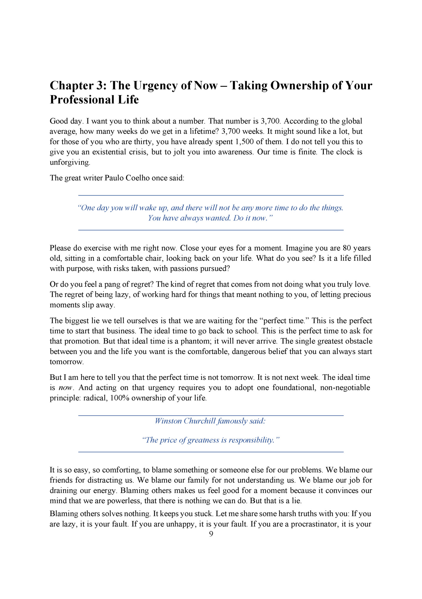 Chapter 3: The Urgency of Now – Taking Ownership of Your