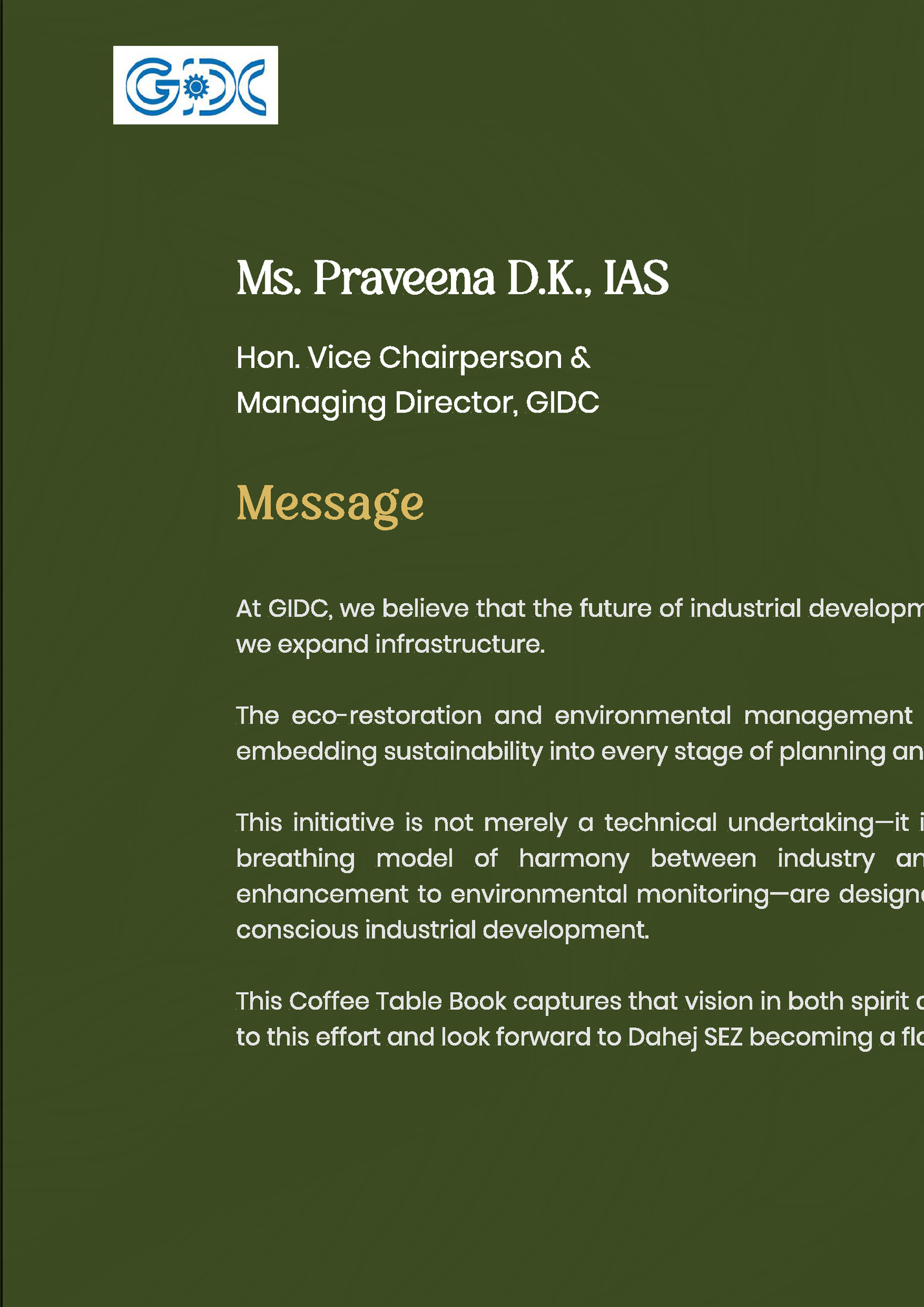 Ms. Praveena D.K., IAS