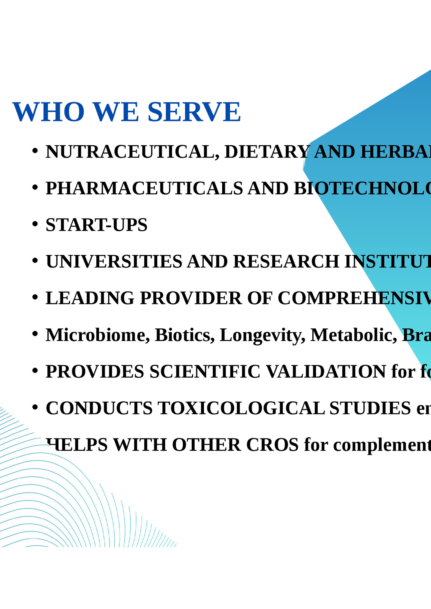 WHO WE SERVE