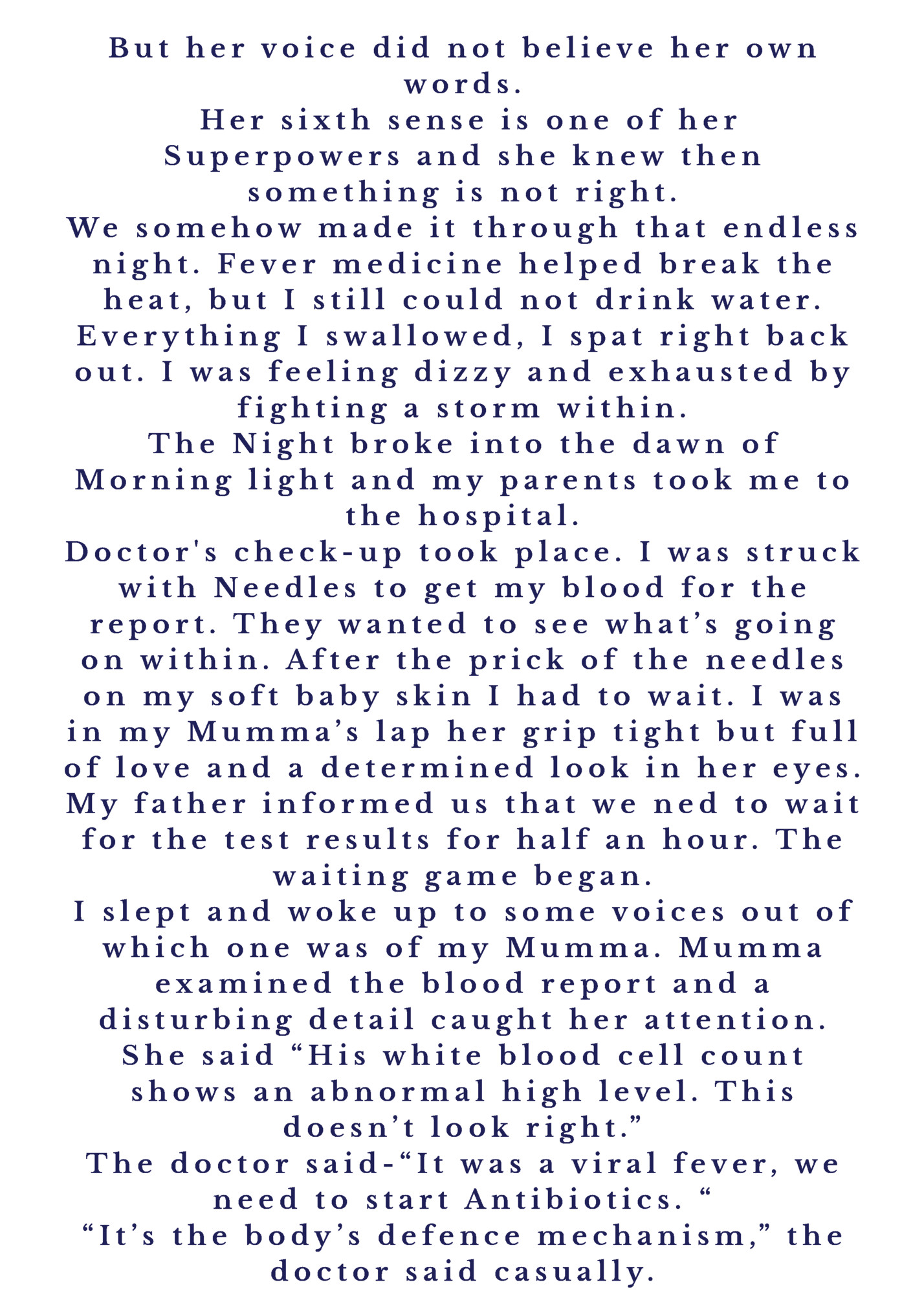 But her voice did not believe her own