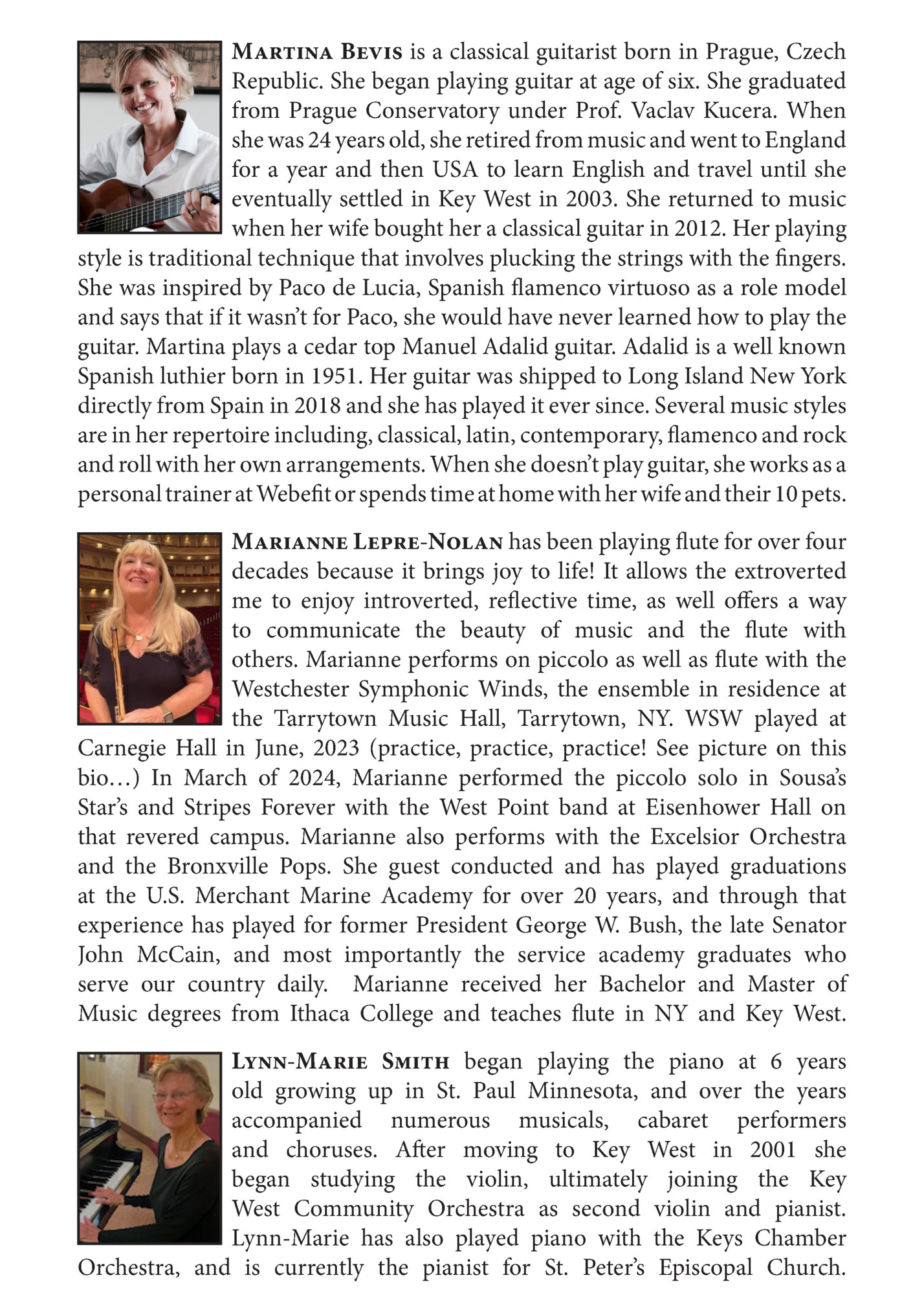 Martina Bevis is a classical guitarist born in Prague, Czech