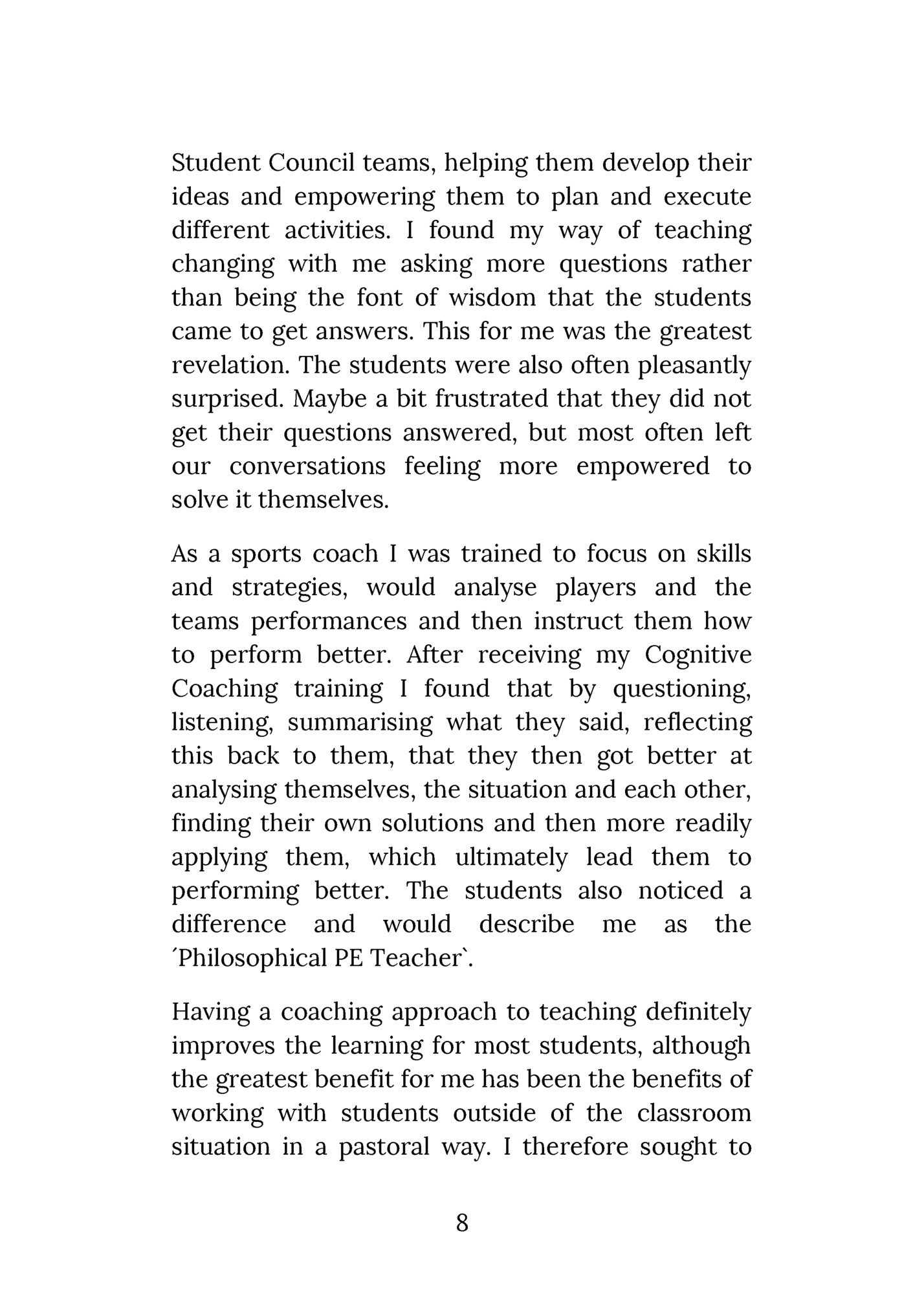 Student Council teams, helping them develop their