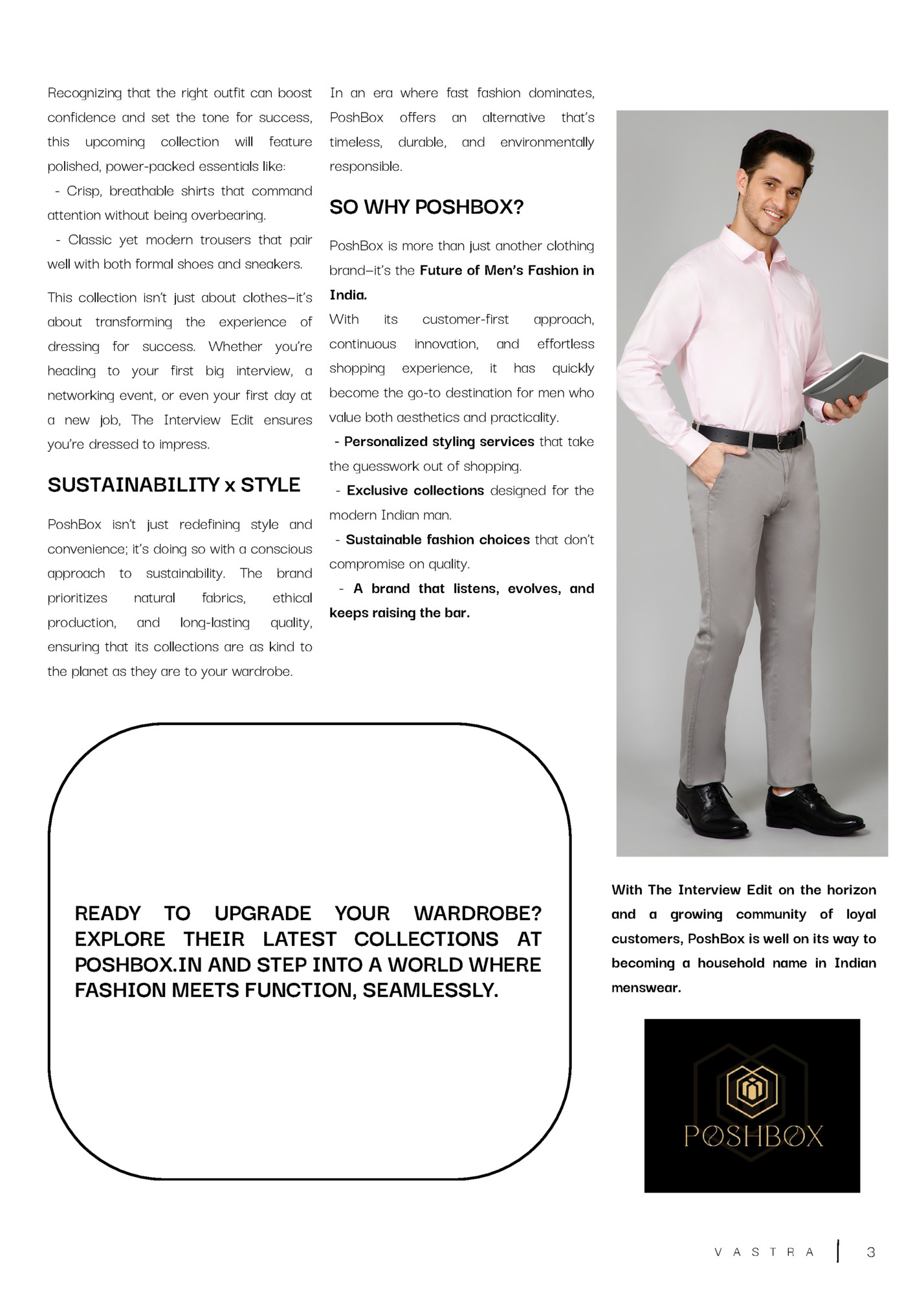 Recognizing that the right outfit can boost