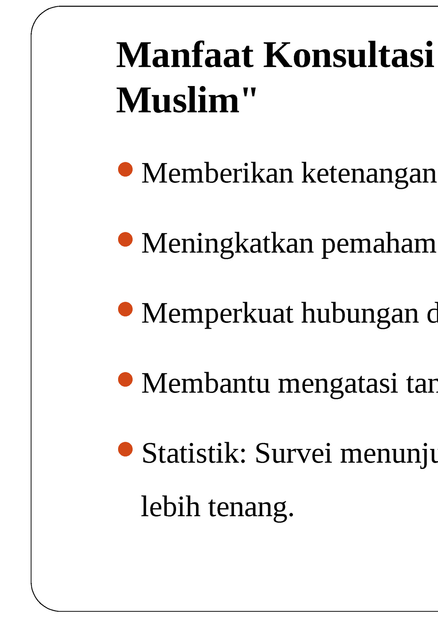 Manfaat Konsultasi Ruhani Hisnul