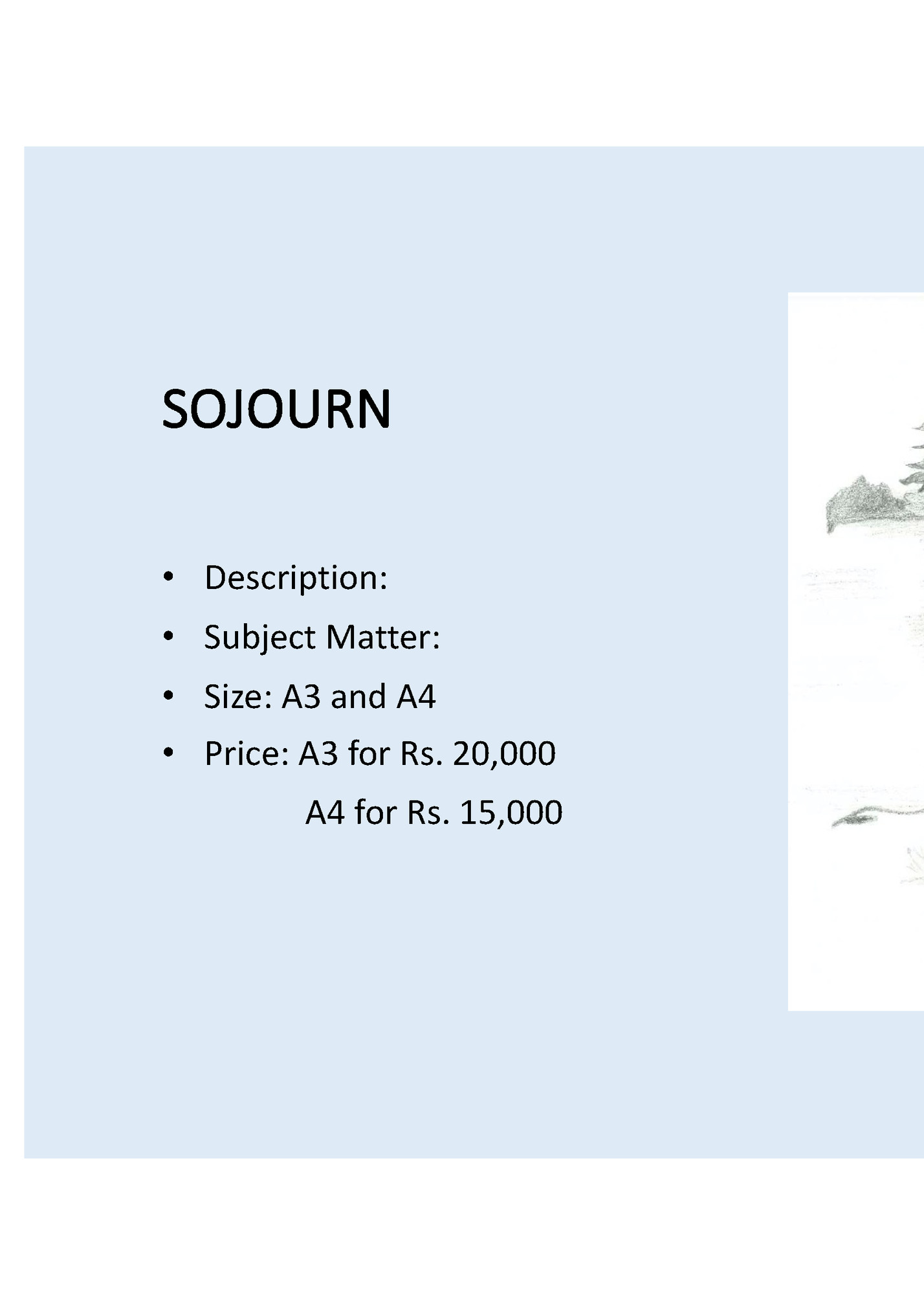 SOJOURN