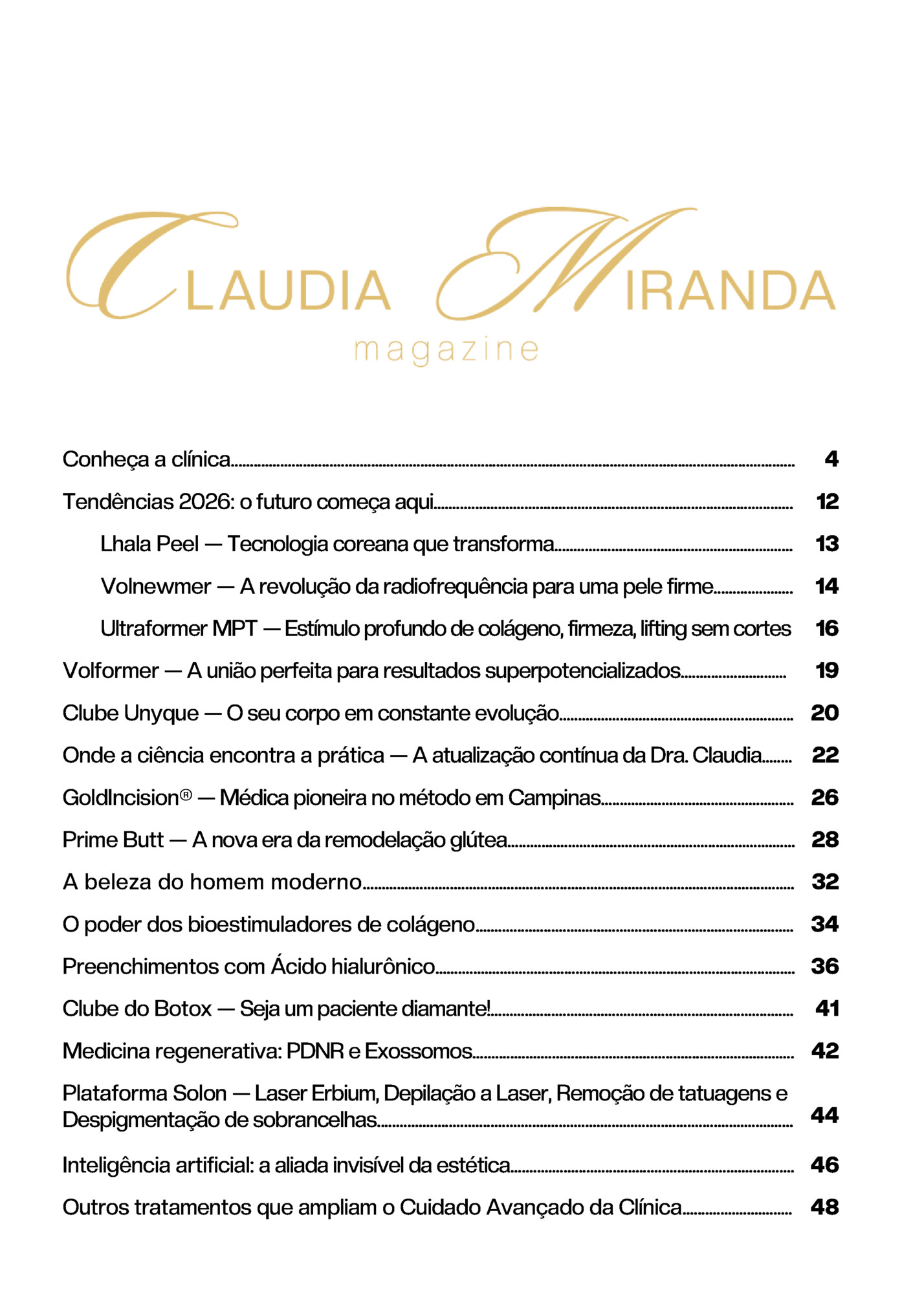 Conheça a clínica.....................................................................................................................................................