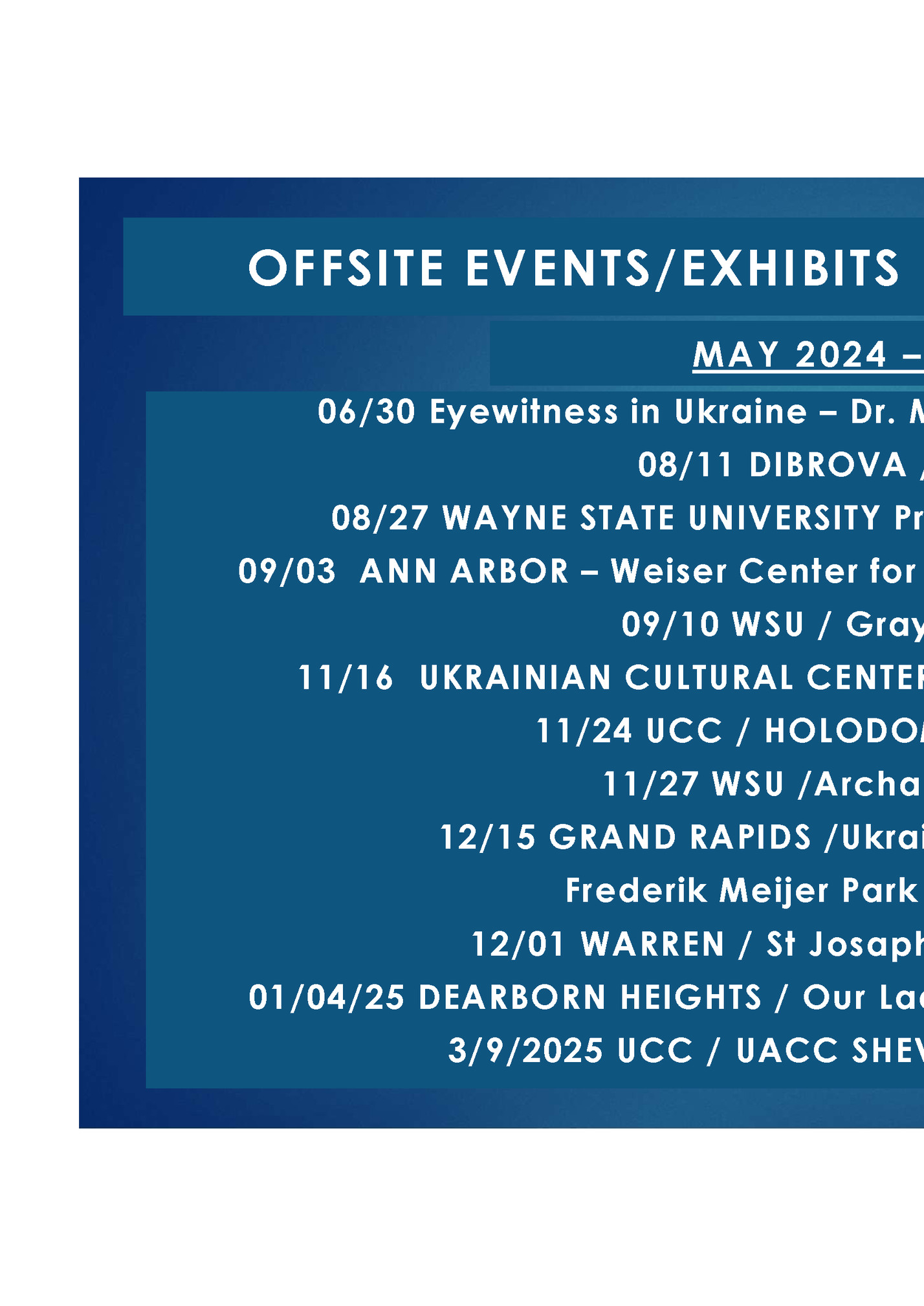 OFFSITE EVENTS/EXHIBITS