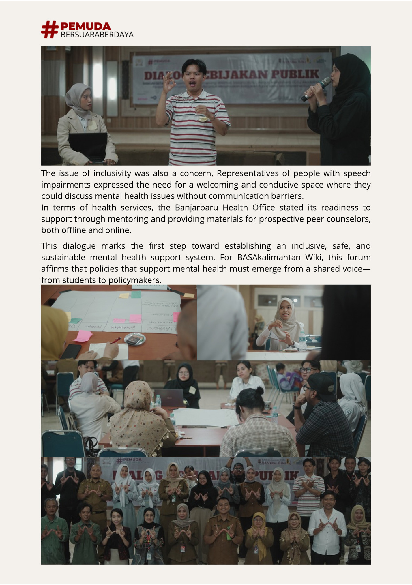 The issue of inclusivity was also a concern. Representatives of people with speech The issue of inclusivity was also a concern. Representatives of people with speech