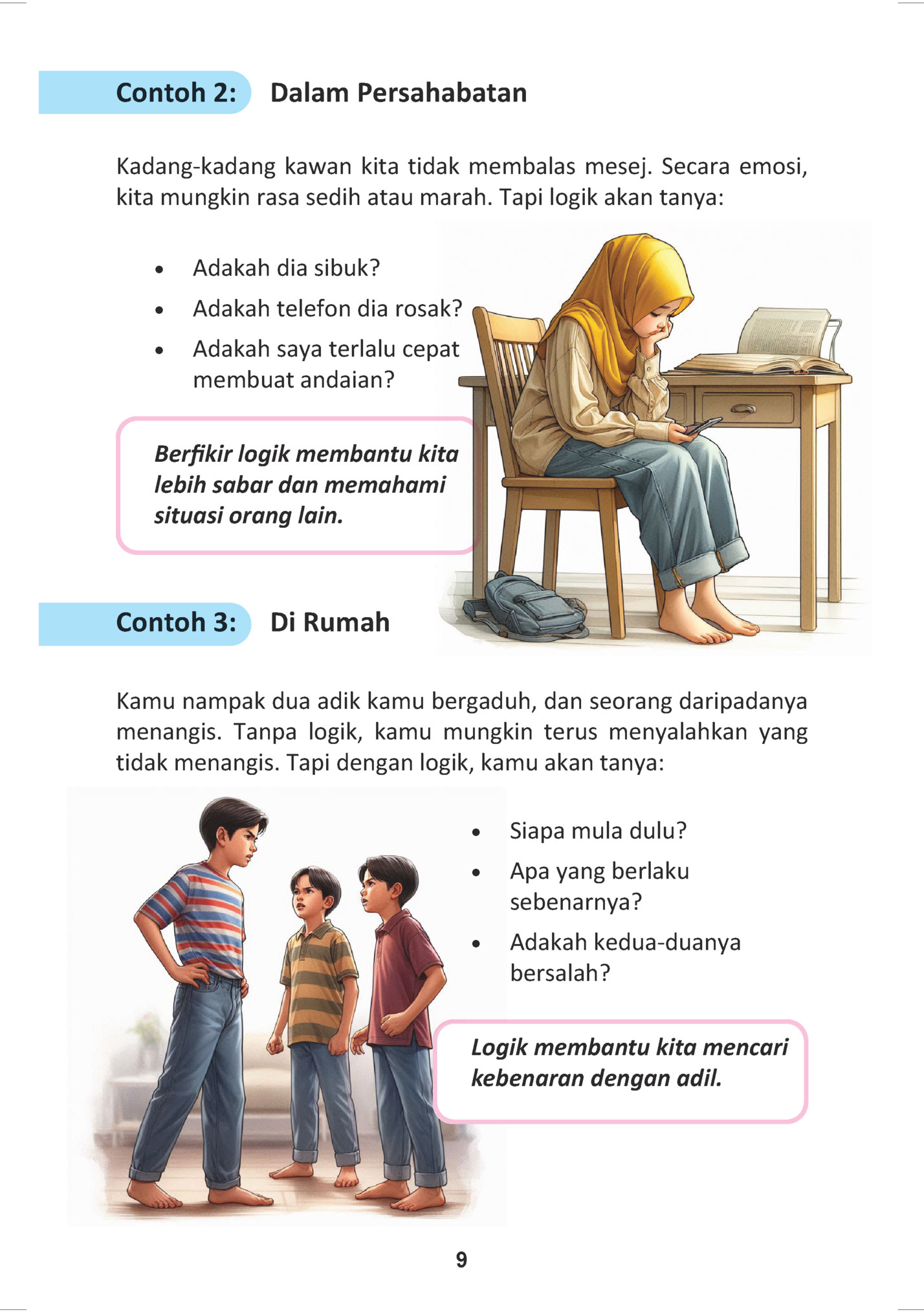 Contoh 2: 	 Dalam Persahabatan