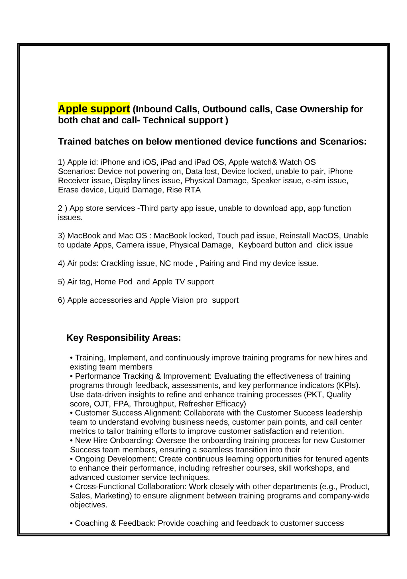 Apple support (Inbound Calls, Outbound calls, Case Ownership for