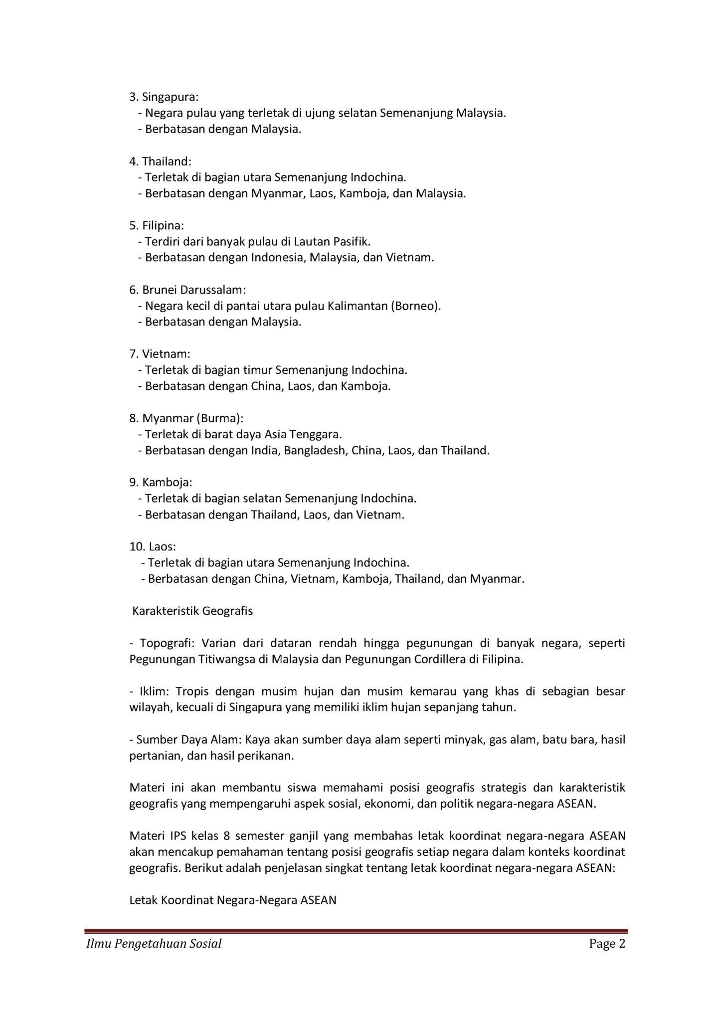 3. Singapura: