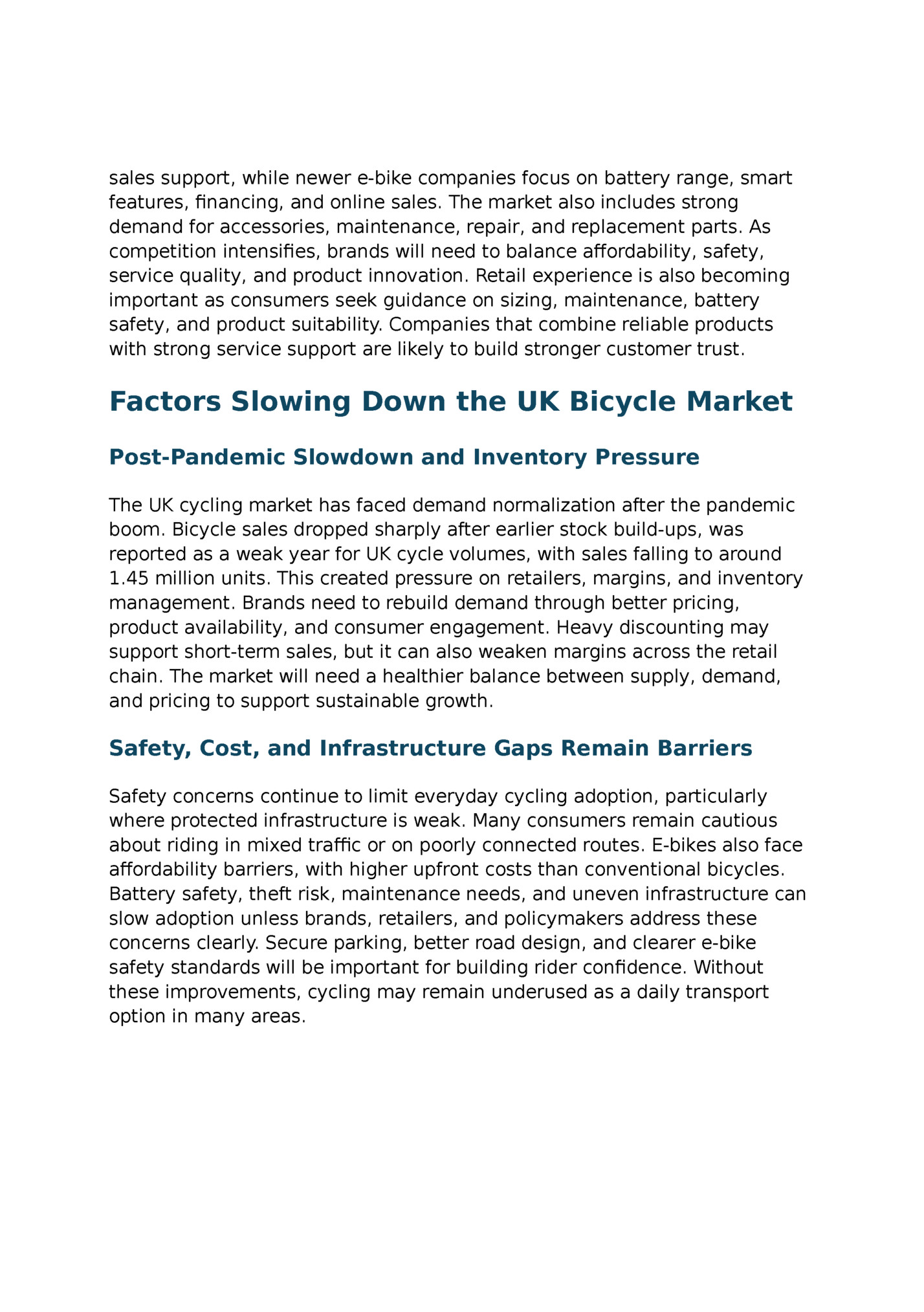 sales support, while newer e-bike companies focus on battery range, smart
