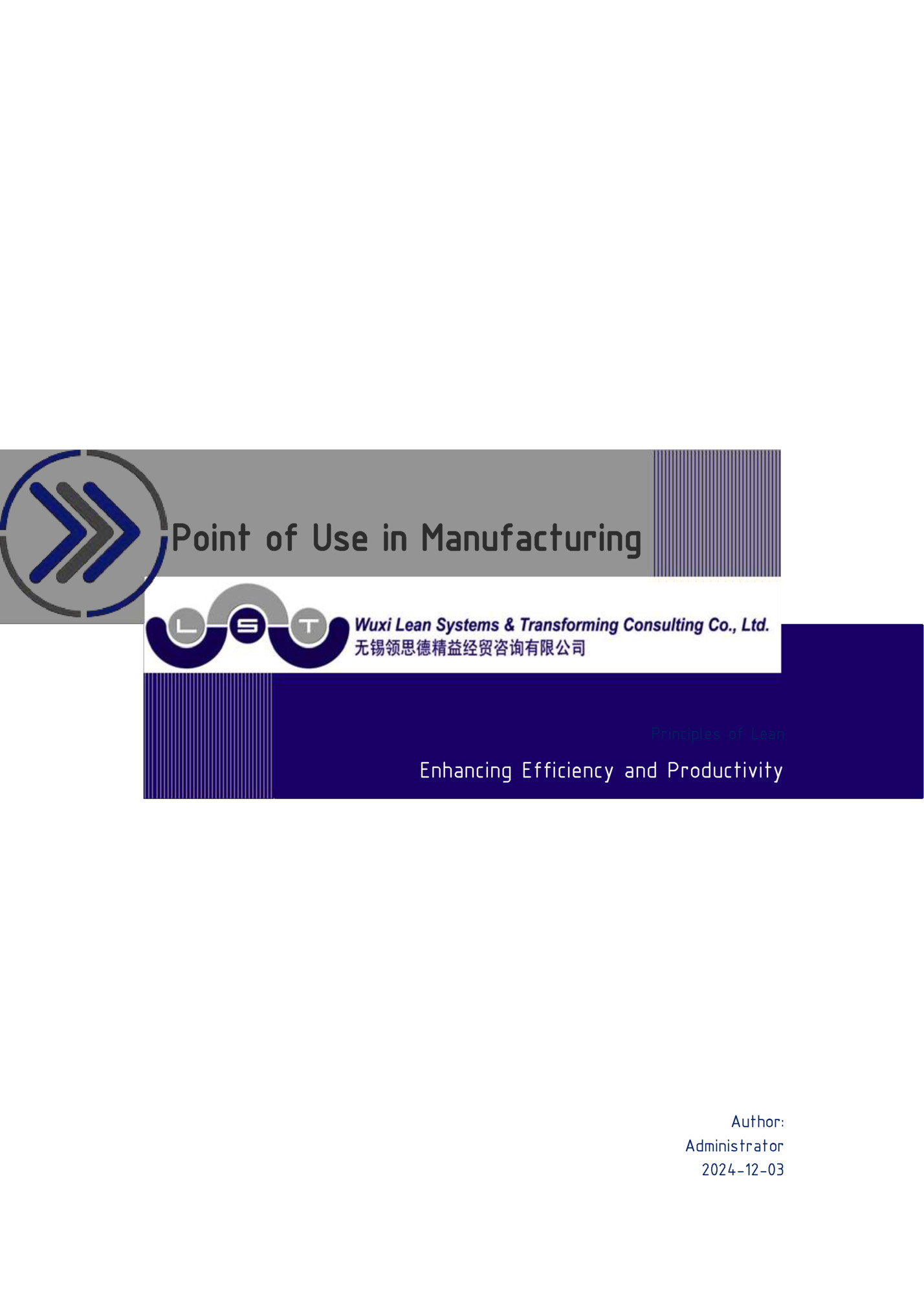 Point of Use in Manufacturing