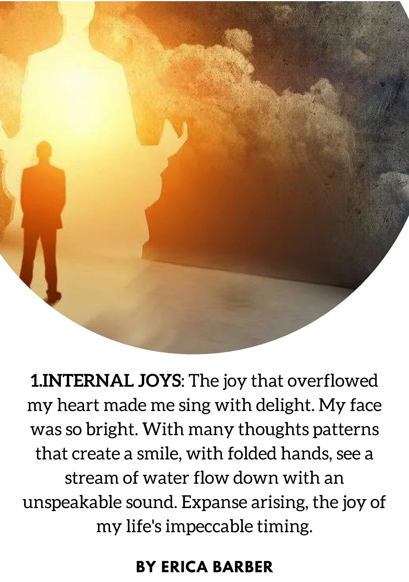 1.INTERNAL JOYS: The joy that overflowed