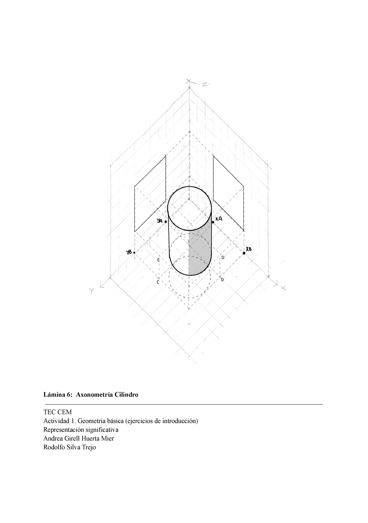 Lámina 6: Axonometría Cilindro