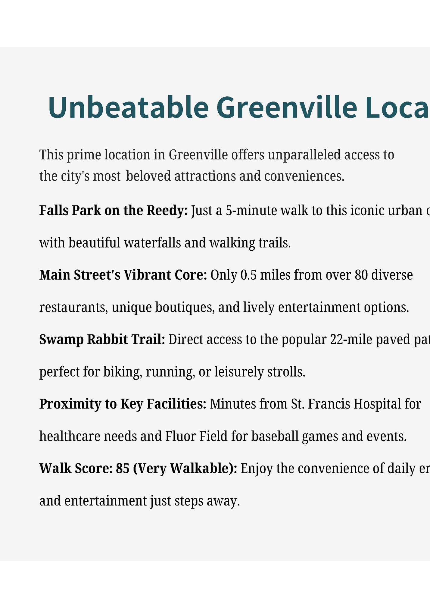 Unbeatable Greenville Location