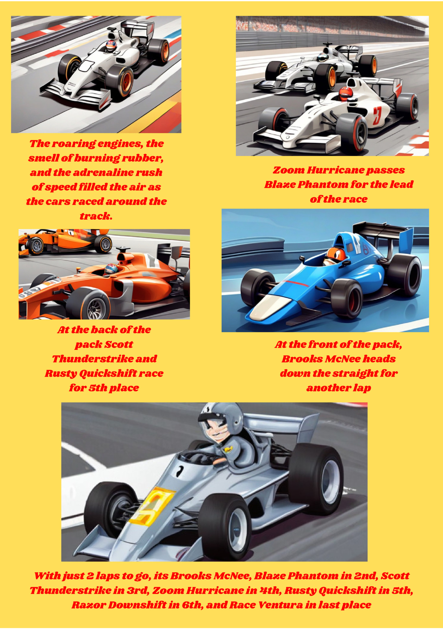 The roaring engines, the