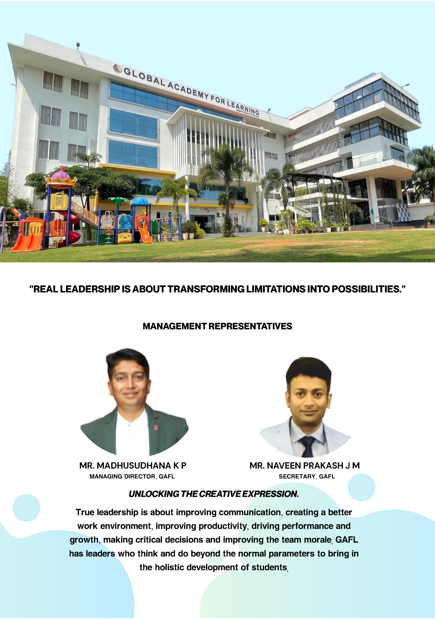 REAL LEADERSHIP IS ABOUT TRANSFORMING LIMITATIONS INTO POSSIBILITIES.